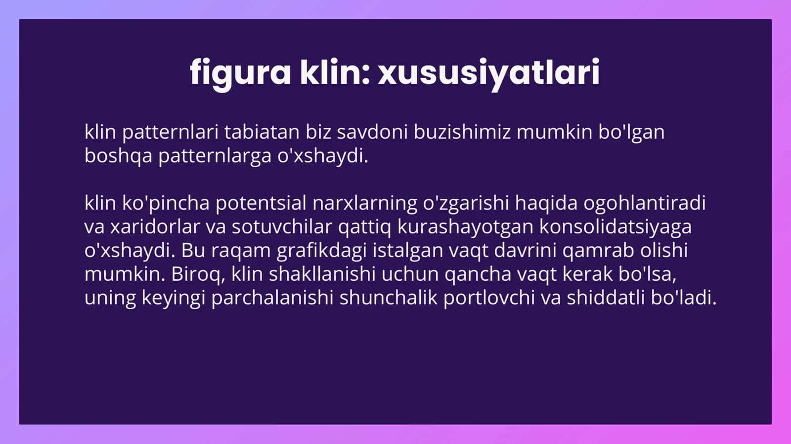 Figura klin: xususiyatlari va savdo qoidalari 2