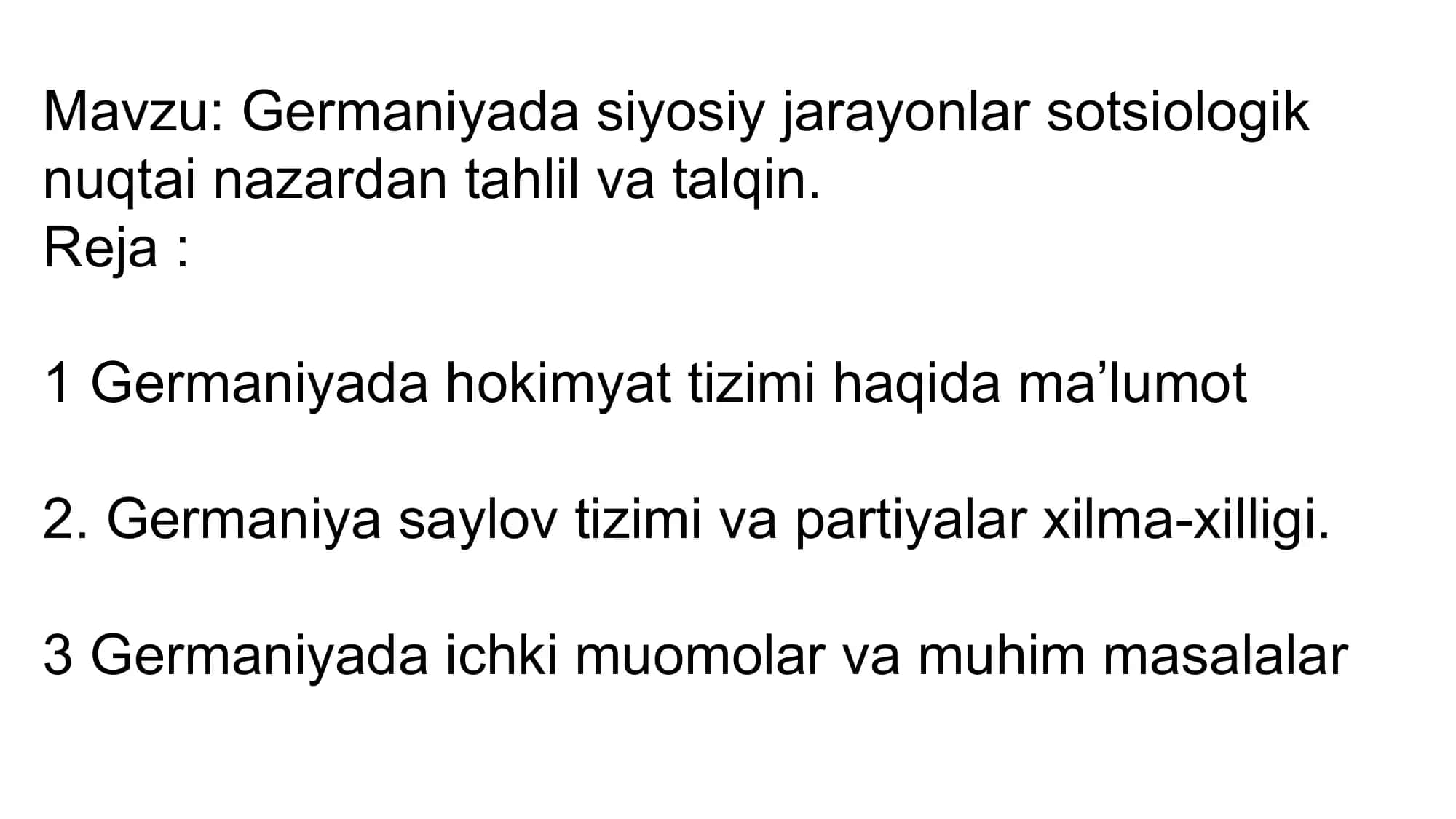 Germaniyada siyosiy jarayonlar sotsiologik nuqtai nazardan tahlil va talqin. 2