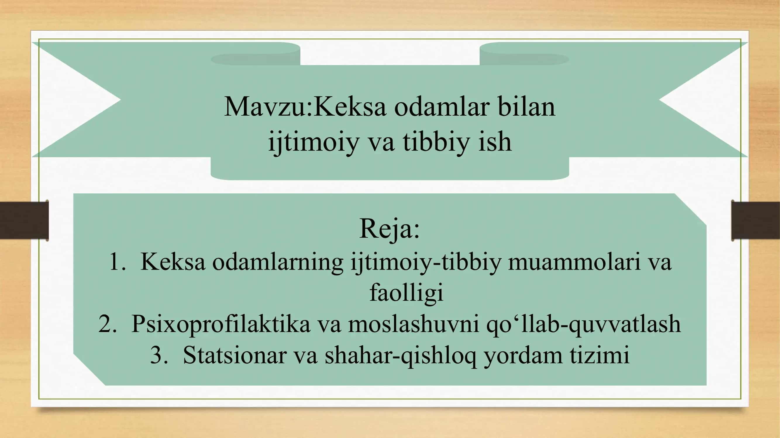Keksa odamlar bilan ijtimoiy va tibbiy ish 2
