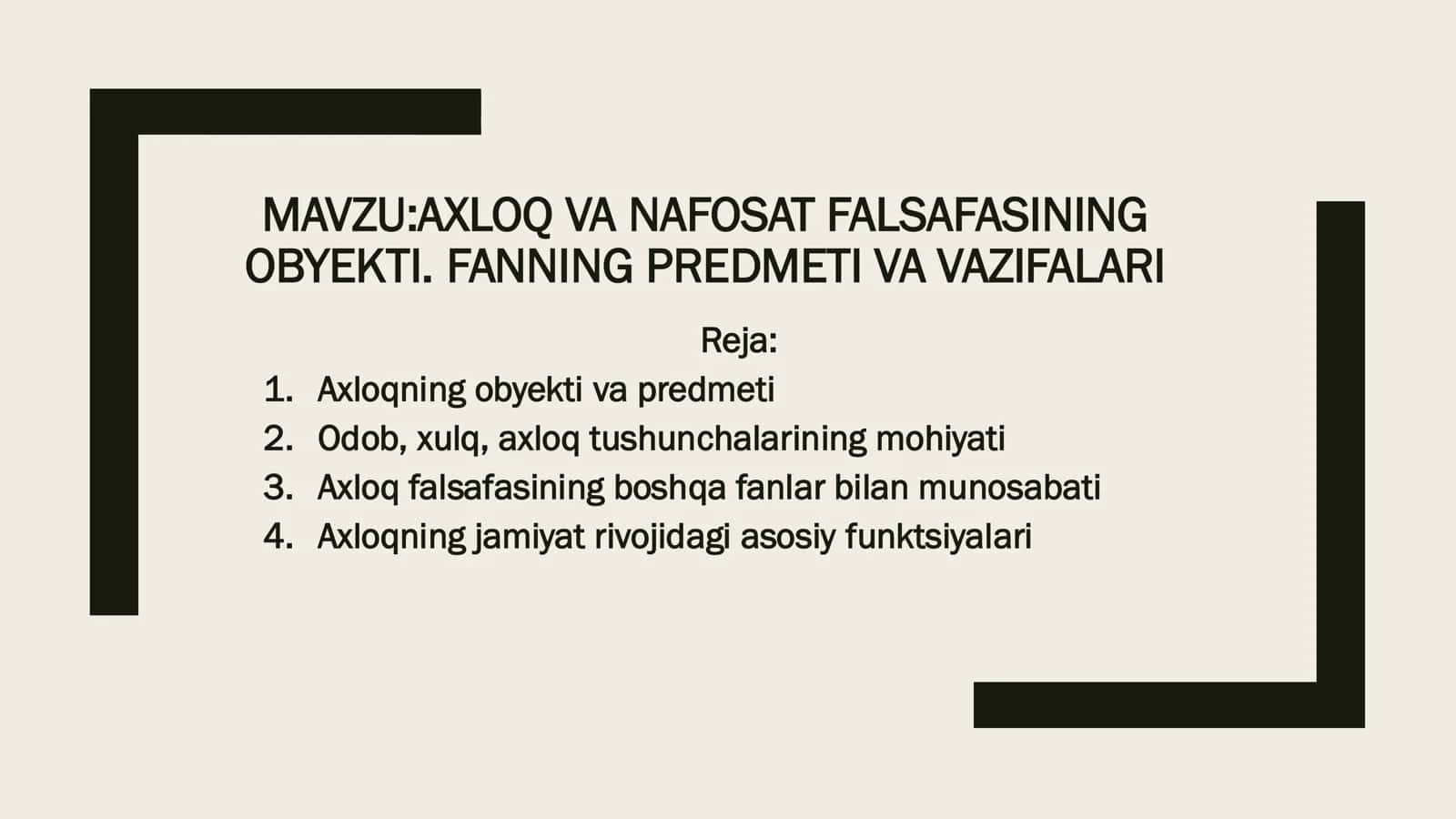 AXLOQ VA NAFOSAT FALSAFASINING OBYEKTI 2