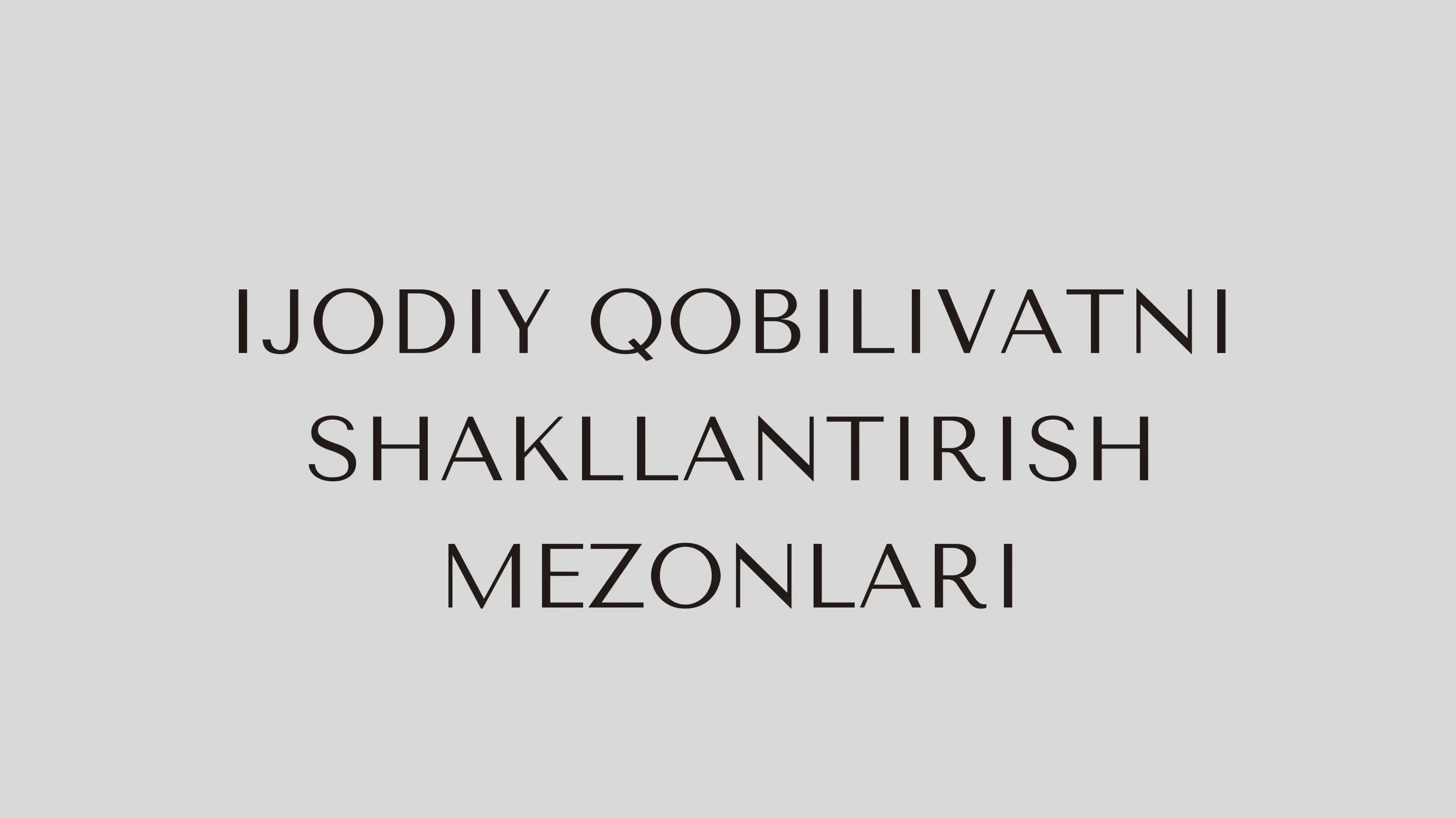 Bolalarda ijodiy qobiliyatni rivojlantirish me'zonlar 2