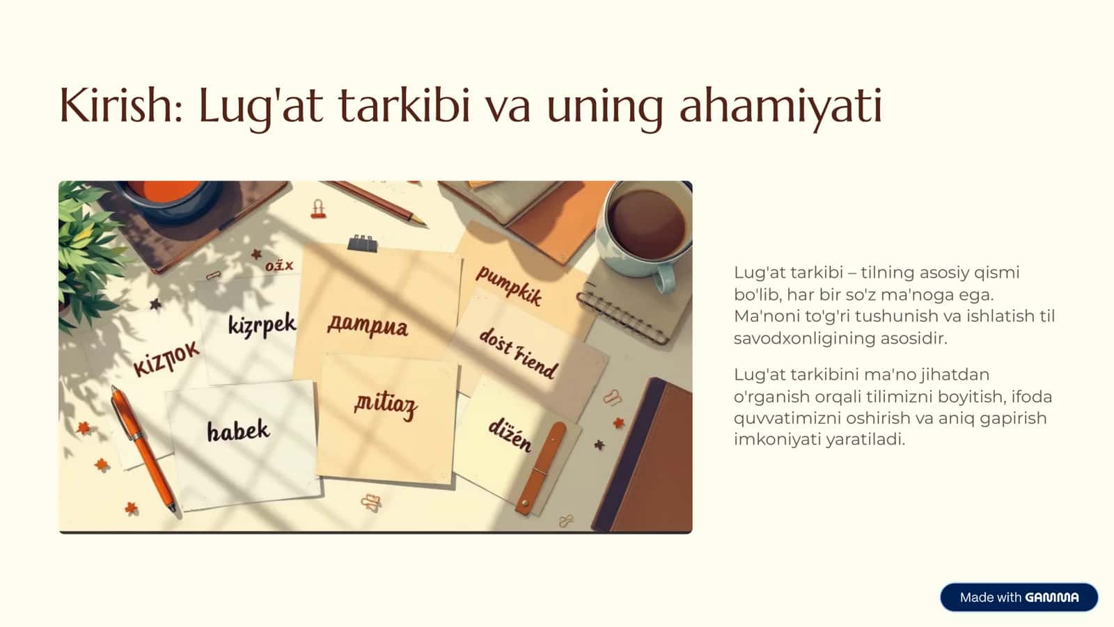 Ona tili lug'at tarkibining  ma'no jihatdan tavsiflanishi 2