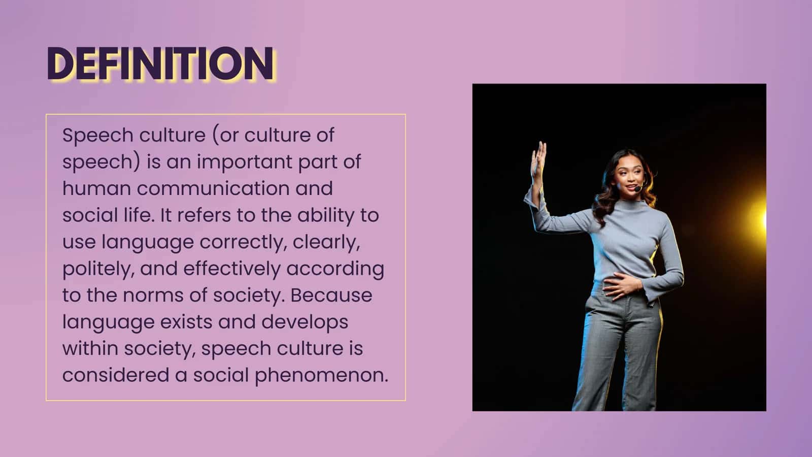 SPEECH CULTURE IS A SOCIAL PHENOMENON 2