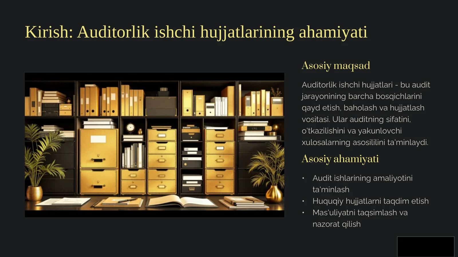 Auditorlik ishchi hujjatlarini tayyorlash 2