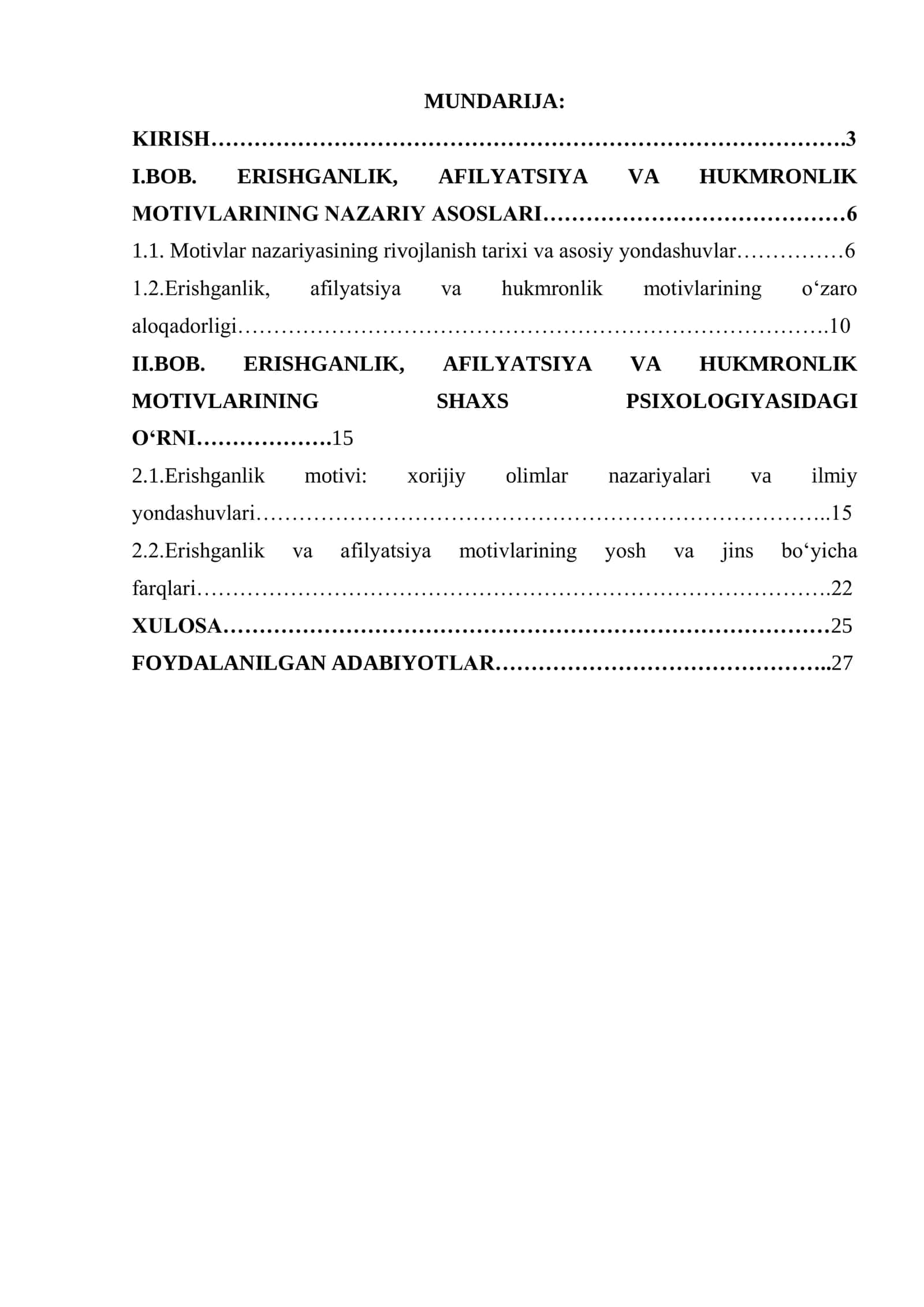 Erishganlik, afilyatsiya, hukumronlik motivlari. Umumiy psixologiya KURS ISH 2