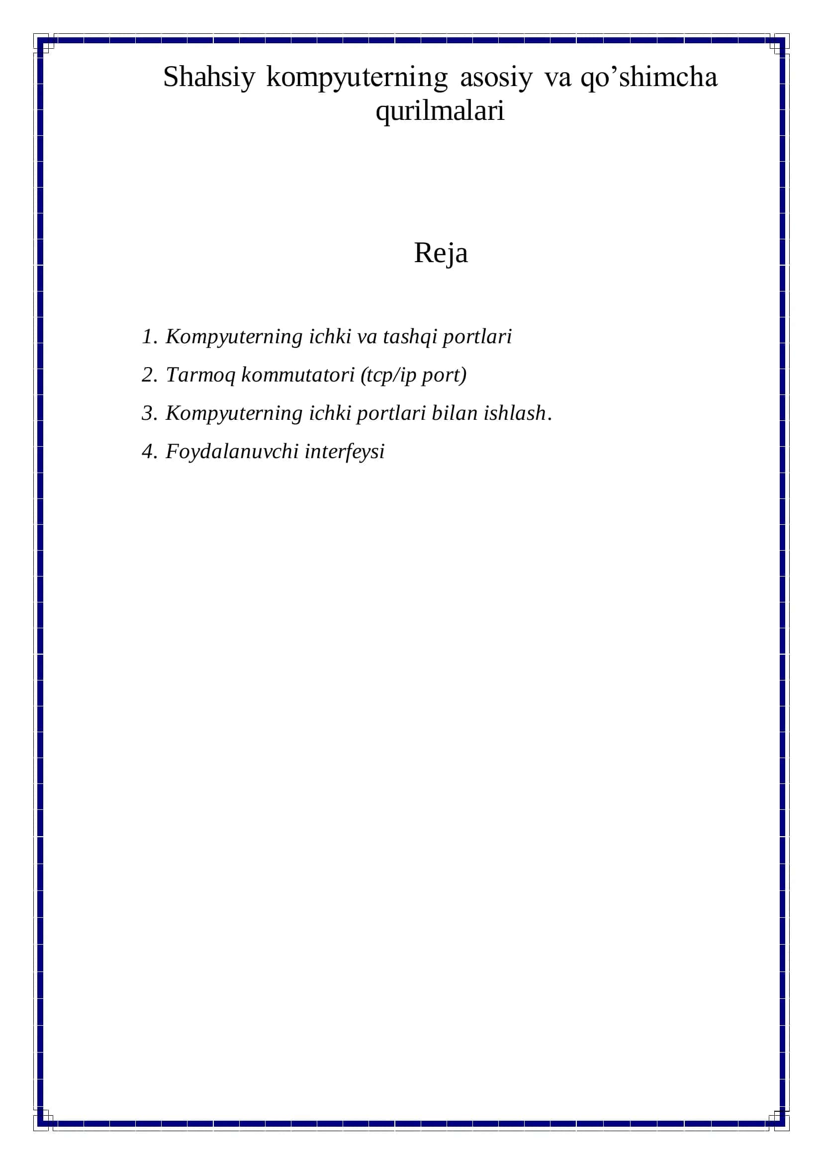 KOMPYUTER VA RAQAMLI TEXNOLOGIYALAR 2