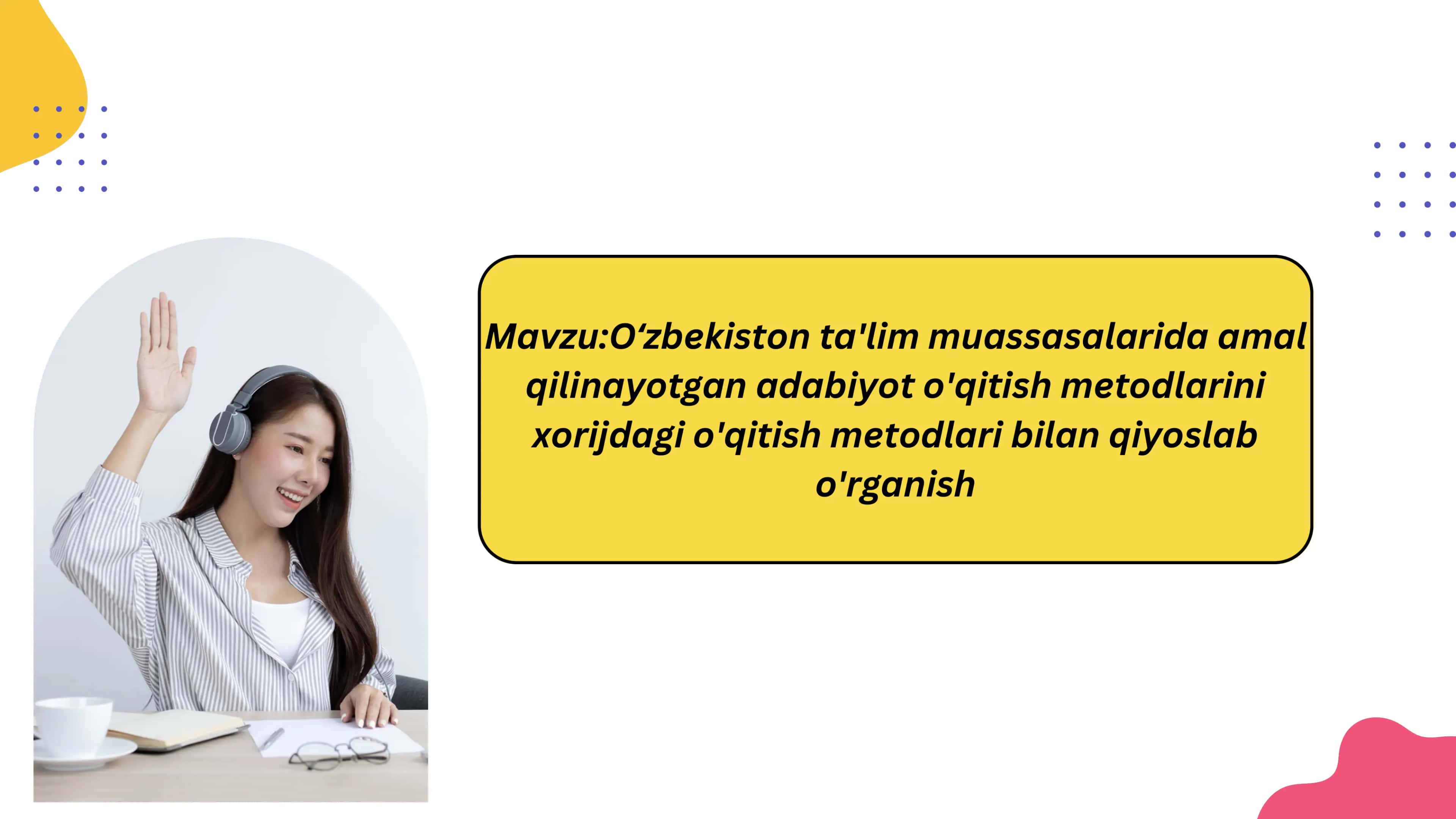 xorijiy mamlakat metodlari bilan oʻzbekiston talim metodlarini qiyoslash 2