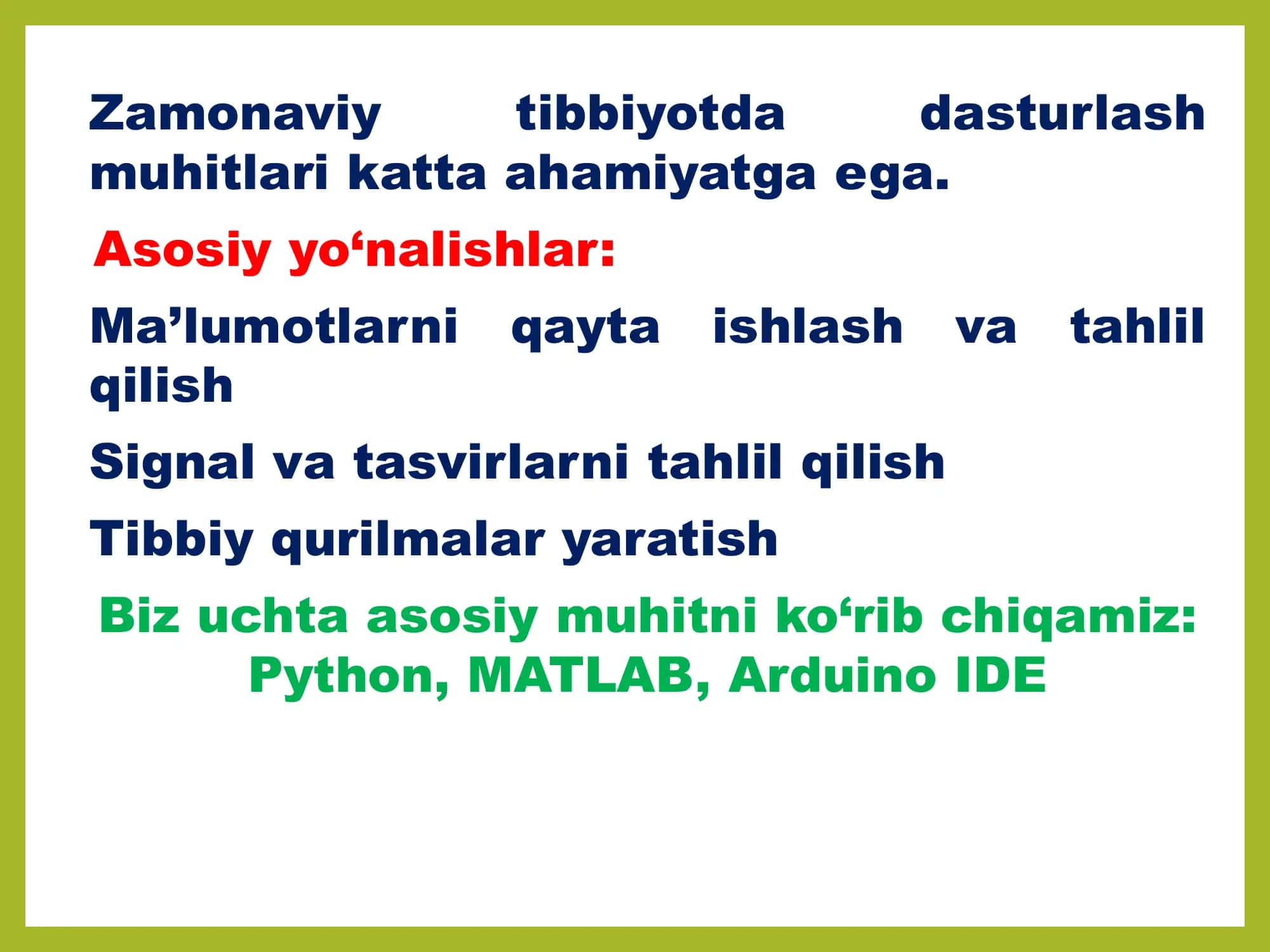 PYTHON, MATLAB VA ARDUINO IDE: ASOSLARI, AFZALLIKLARI VA TIBBIYOTDA QO‘LLANILISHI 2