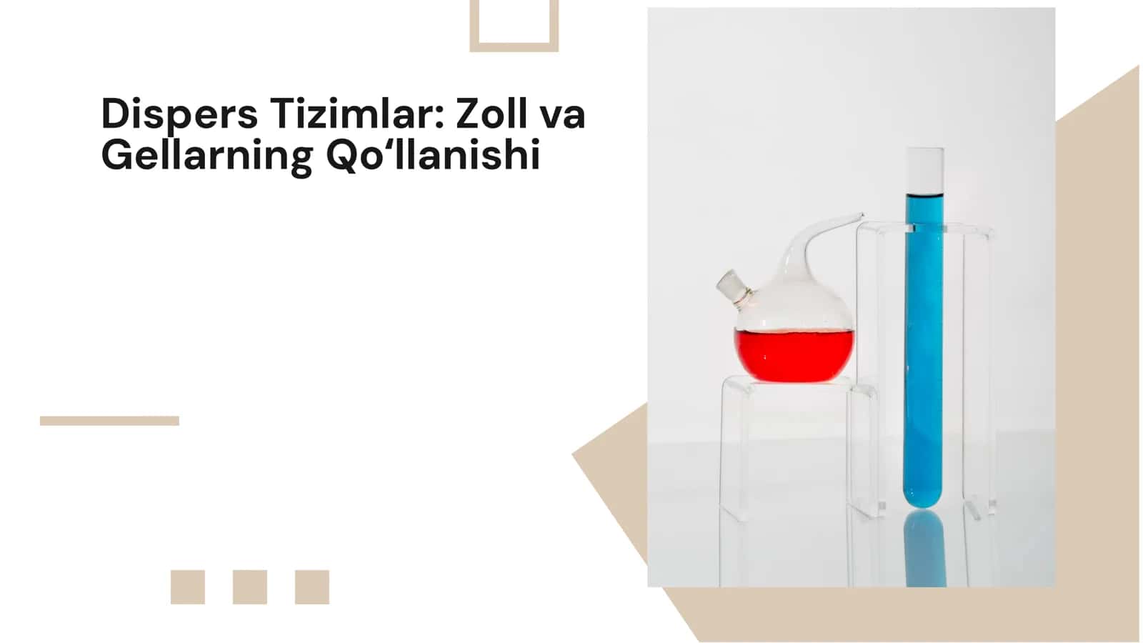 Dispers tizimlar va ularning zoll va gellardagi qoʻllanishi 2