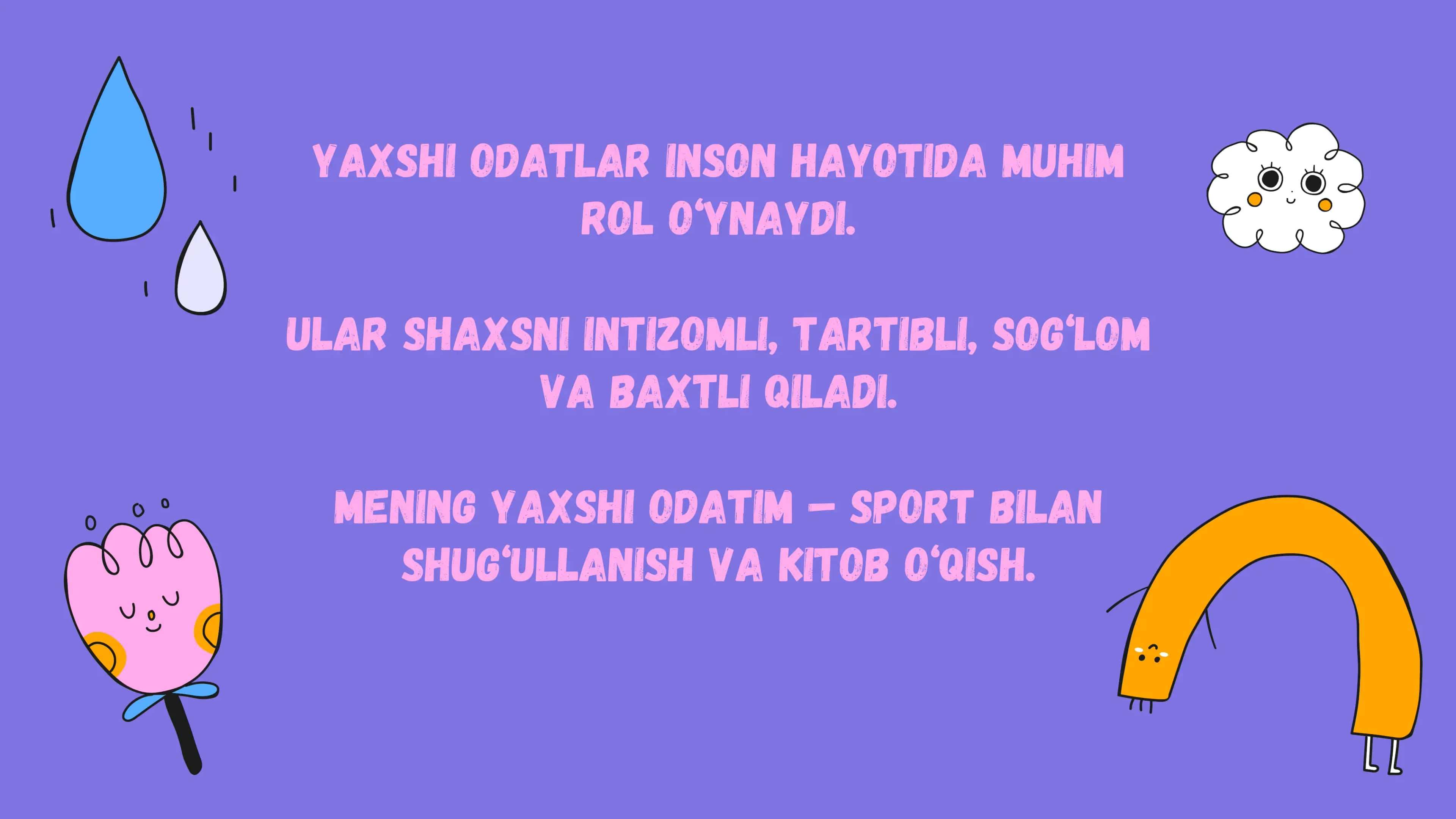 Yaxshi Odatlar 2