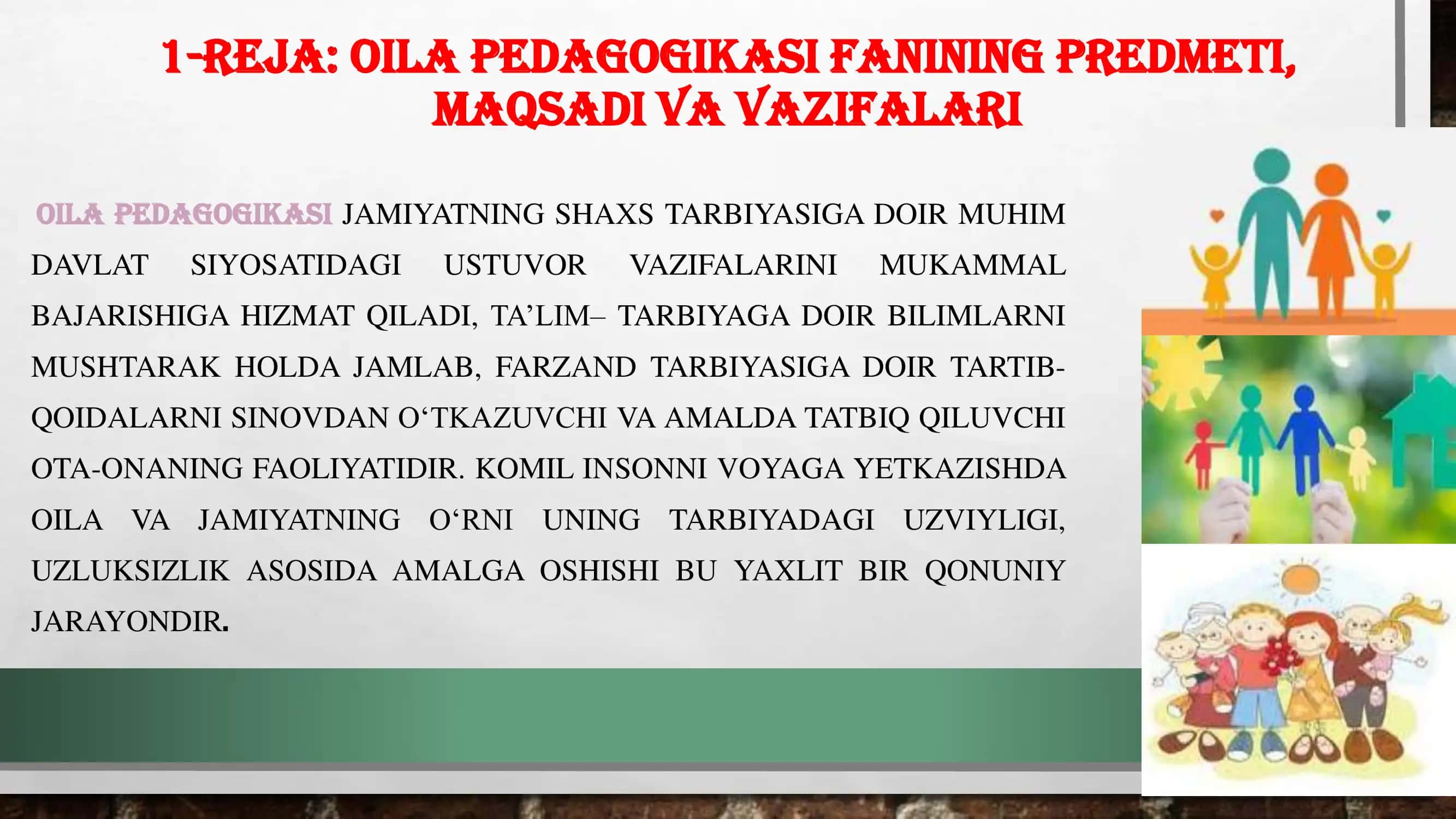 OILA PEDAGOGIKASI FANINING PREDMETI 2