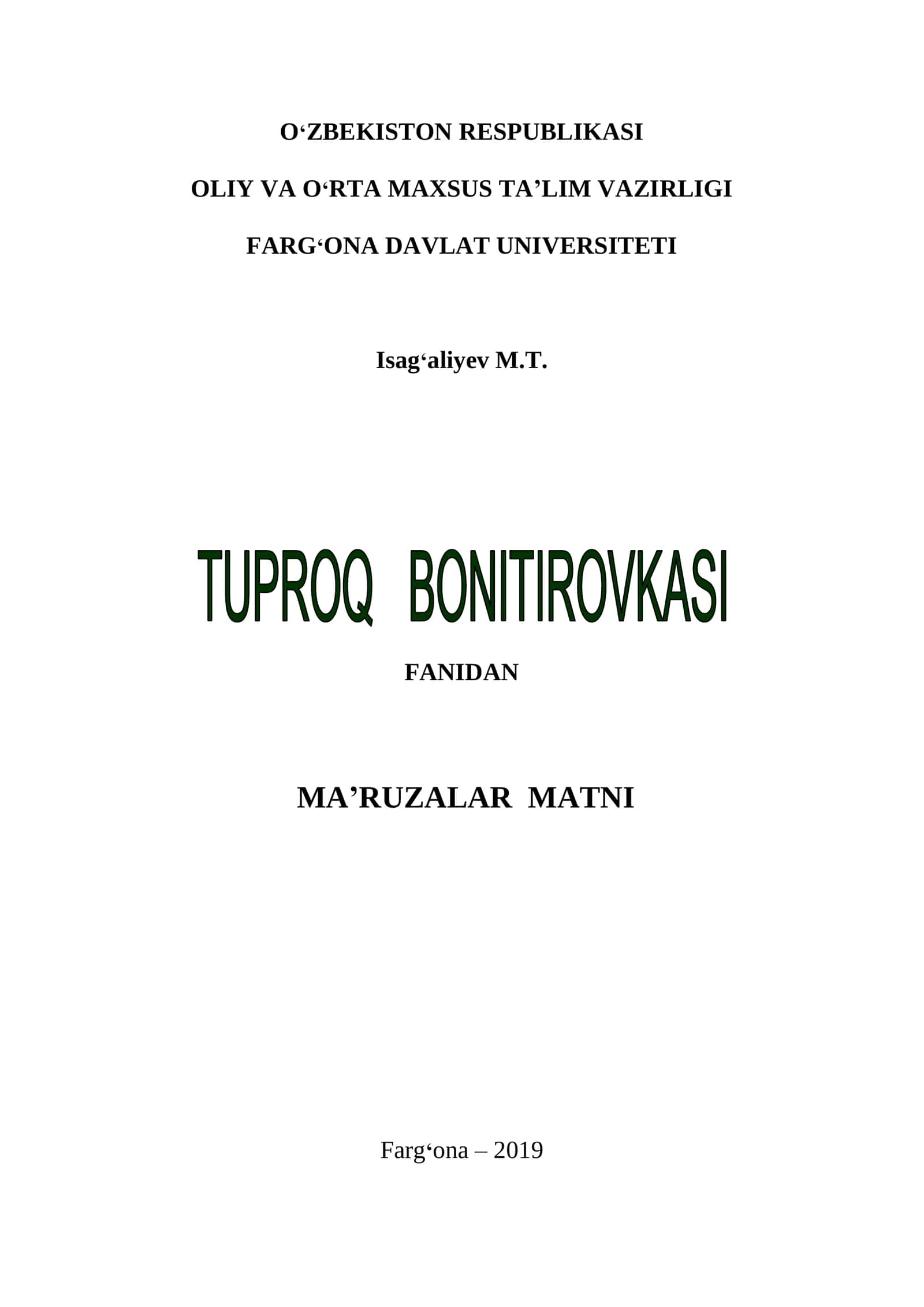 TUPROQ BONITIROVKASI FANIDAN MA'RUZALAR MATNI 2