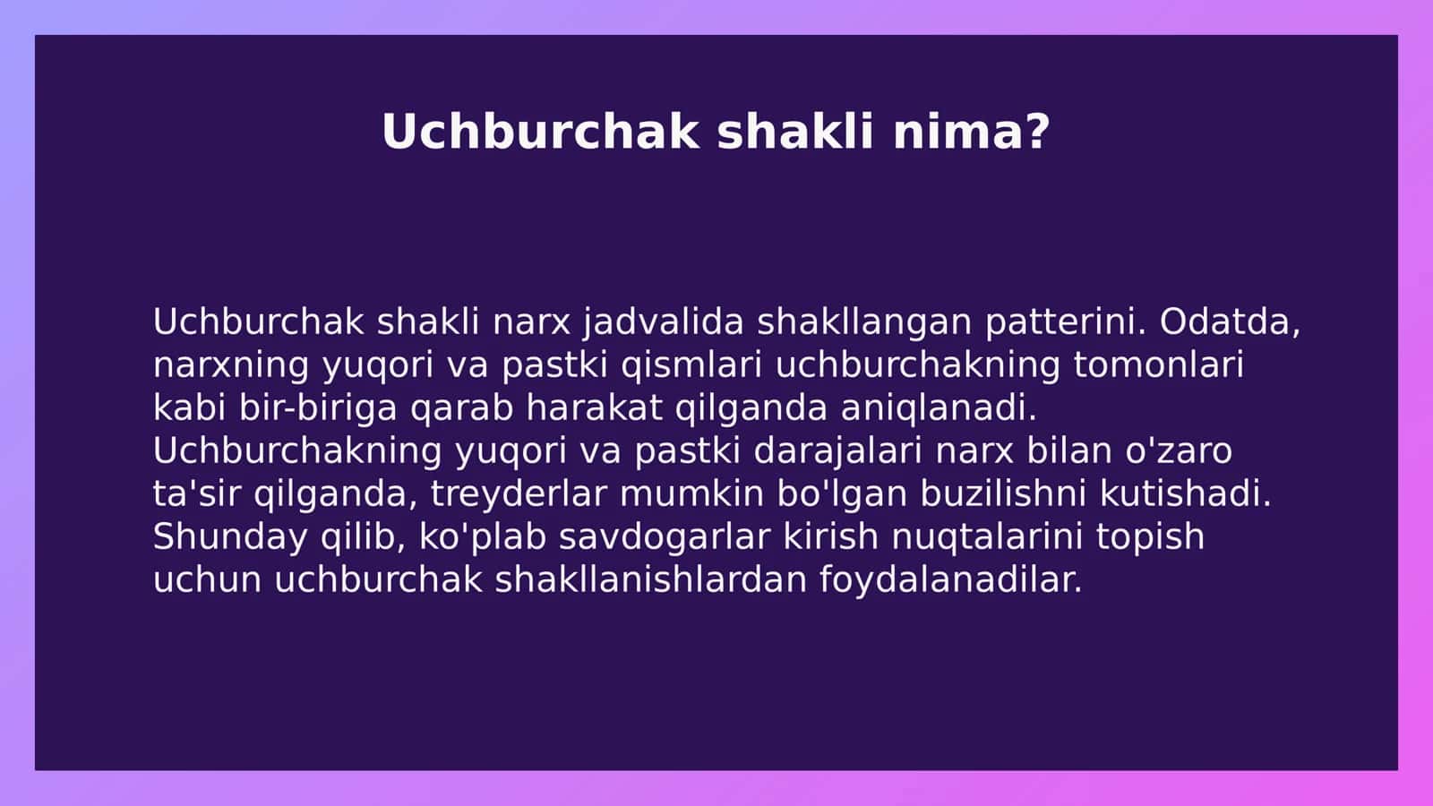 Uchburchak shakli: Savdo strategiyasi 2