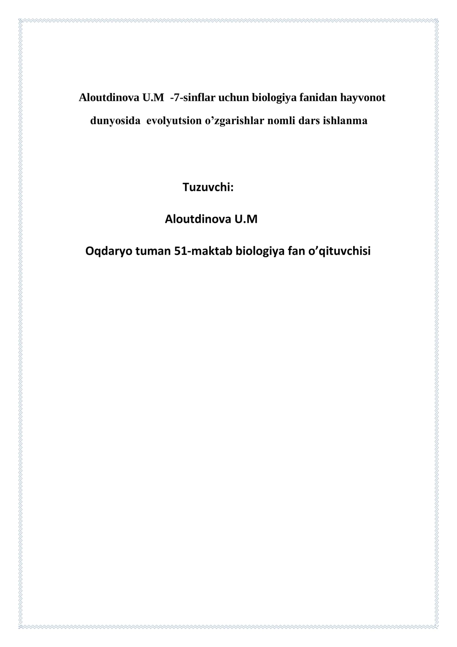 7-sinf Biologiya fanidan Hayvonot olamida evolutsion o'zgarishlar ochiq dars ishlanma 2