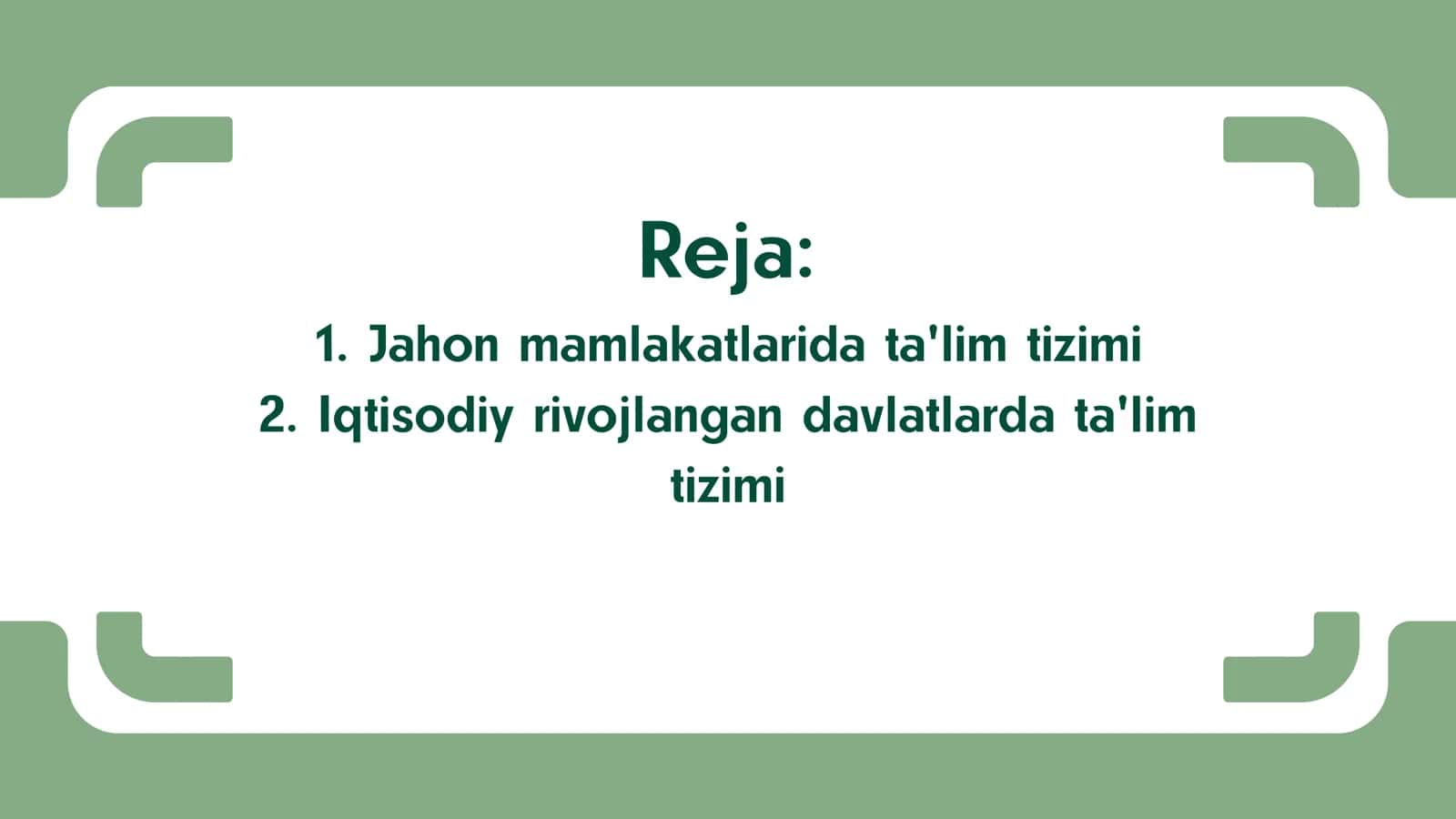 Hozirgi davrda jahon mamlakatlari ta'lim tizimi va pedagogika fani rivoji 2