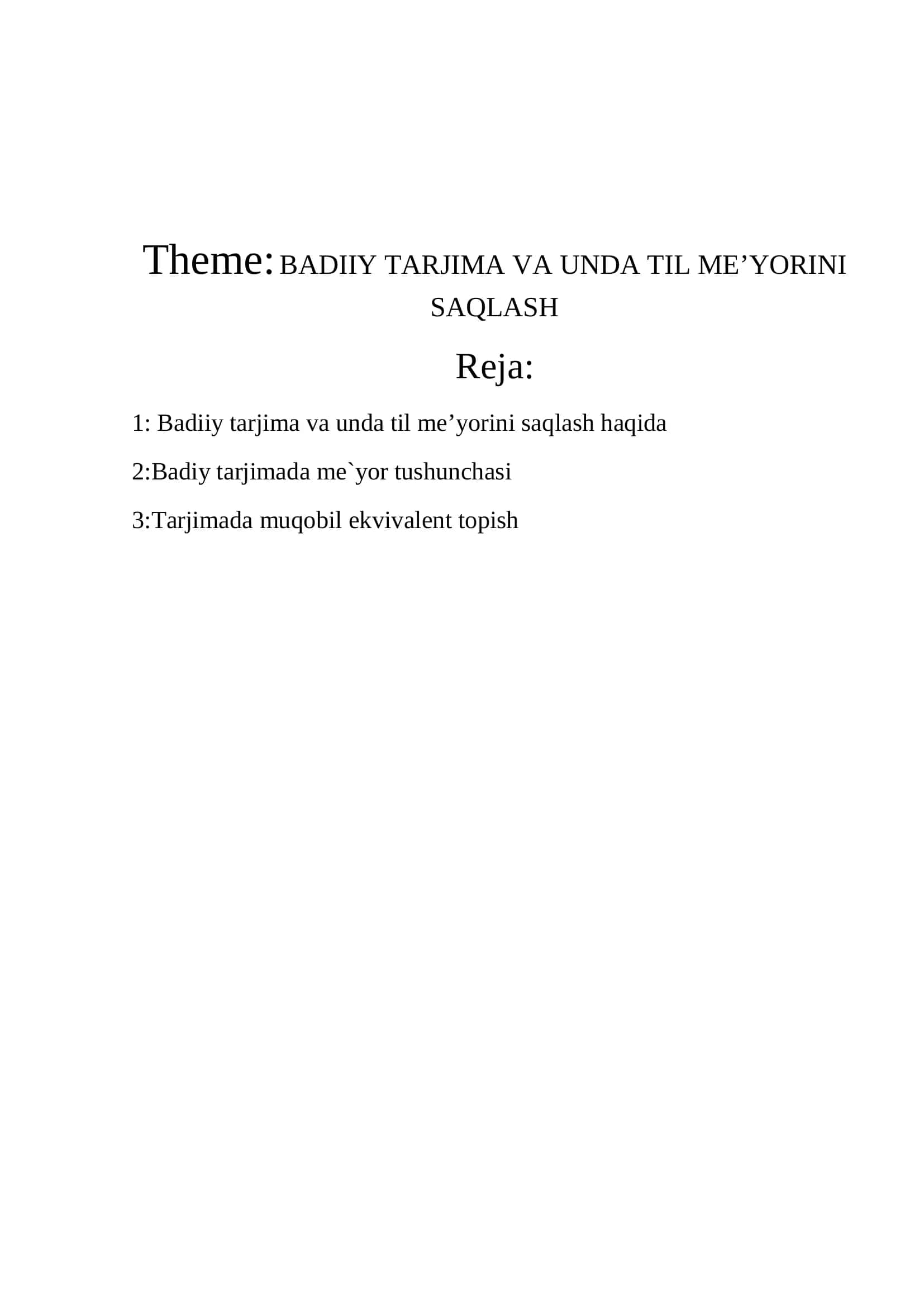 BADIIY TARJIMA VA UNDA TIL ME’YORINI SAQLASH 2