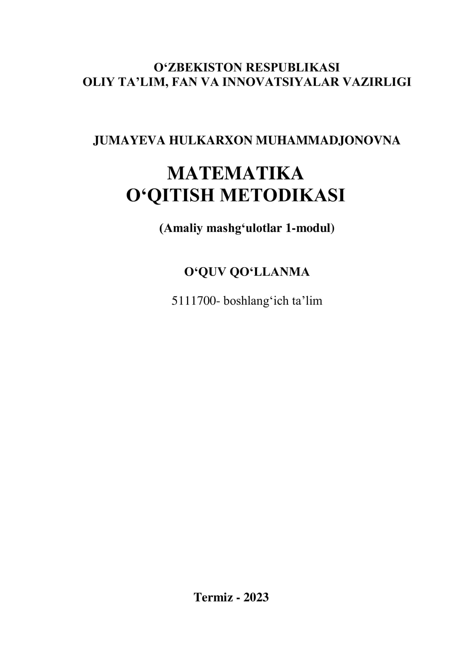 Matematika o‘qitish metodikasi (Amaliy mashg‘ulotlar 1-modul) 2