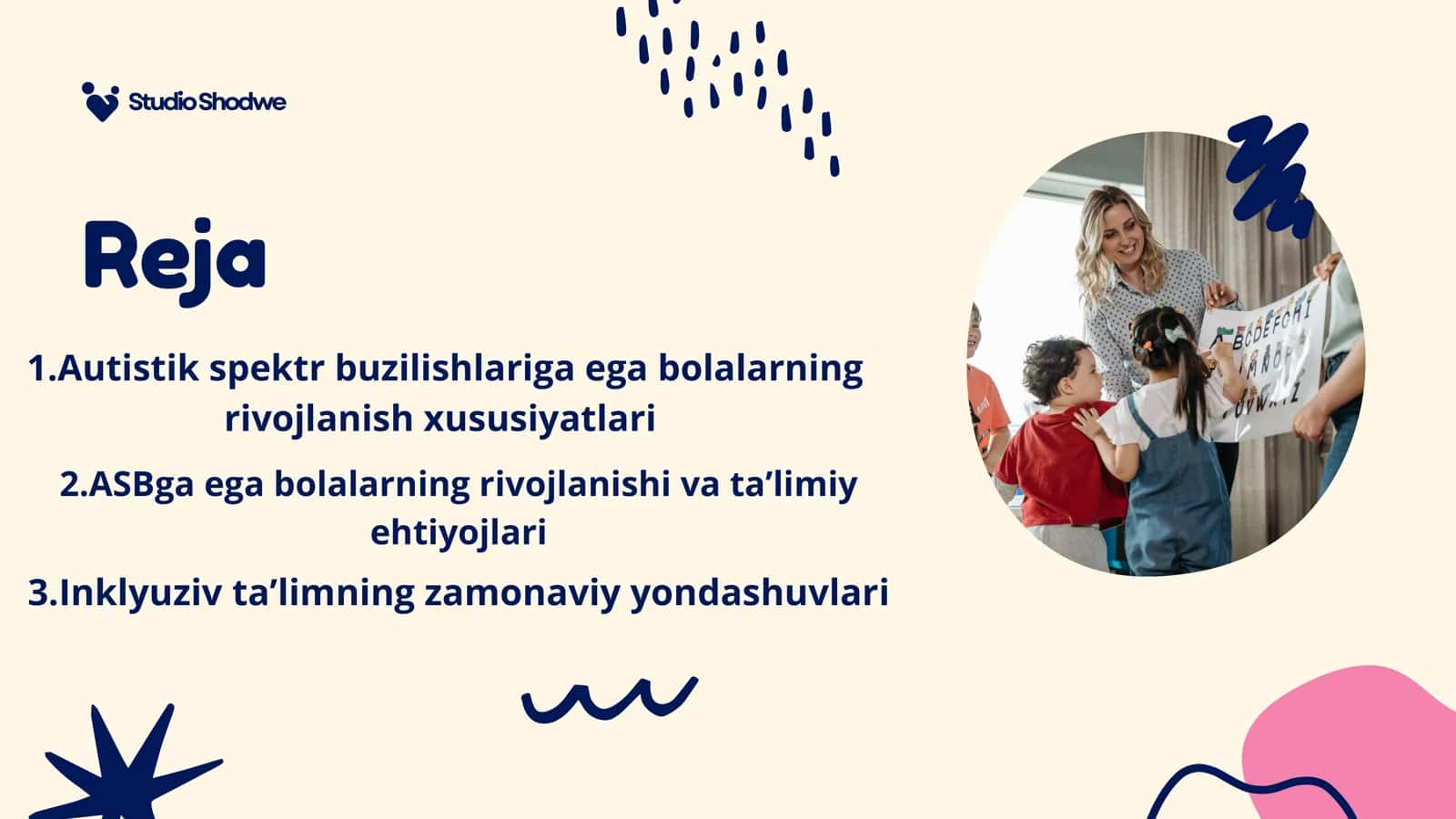 Autistik spektr buzilishlariga ega bolalarning rivojlanishi 2