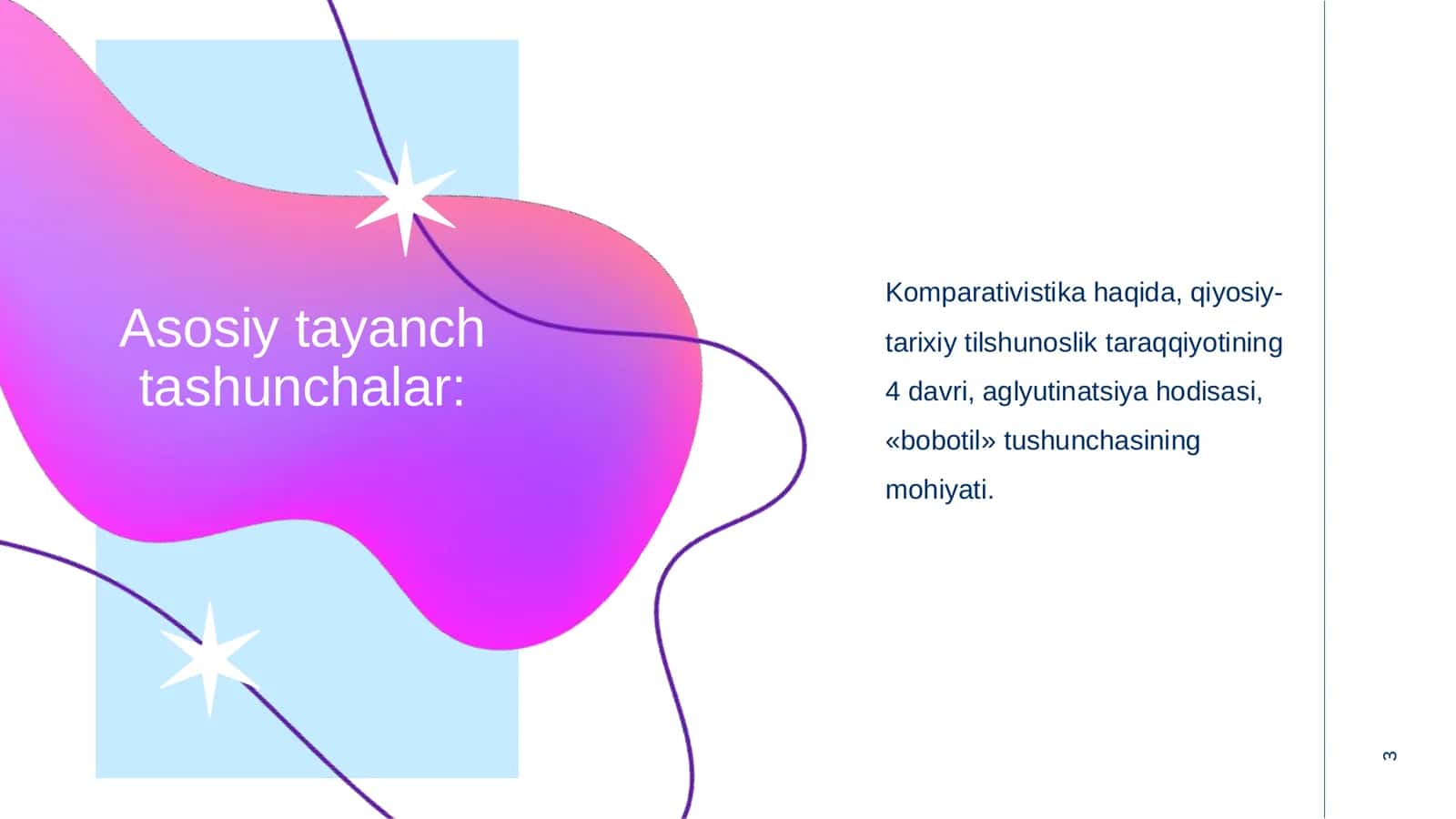 Qiyosiy –tarixiy tilshunoslikning vujudga kelishi va rivojlanishi 2