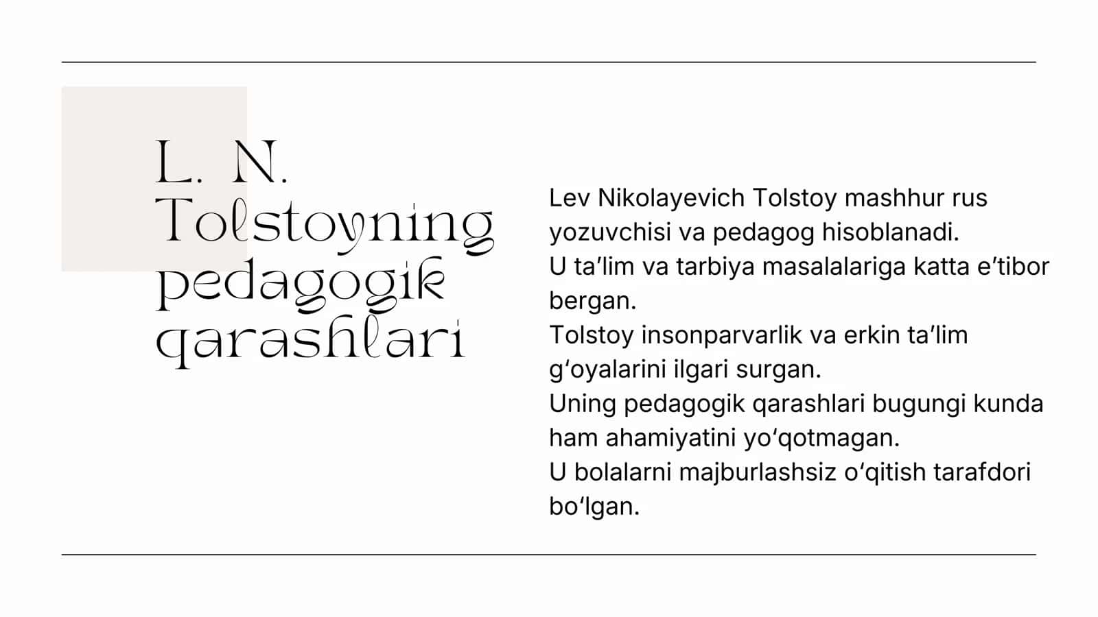 L. N. Tolstoyning pedagogik qarashlari 2