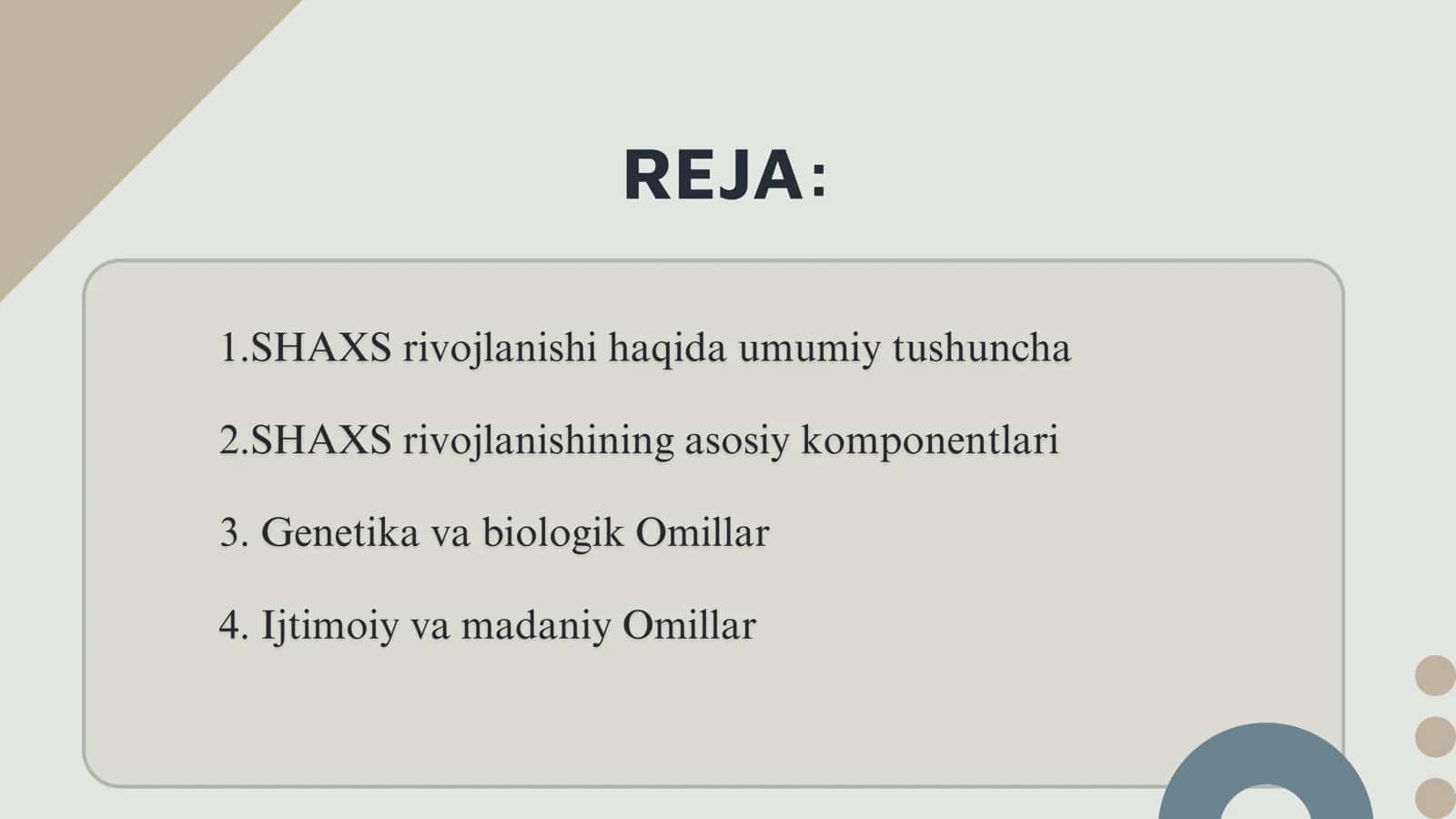 shaxs rivojlanishiga tasir etuvchi omillar 2