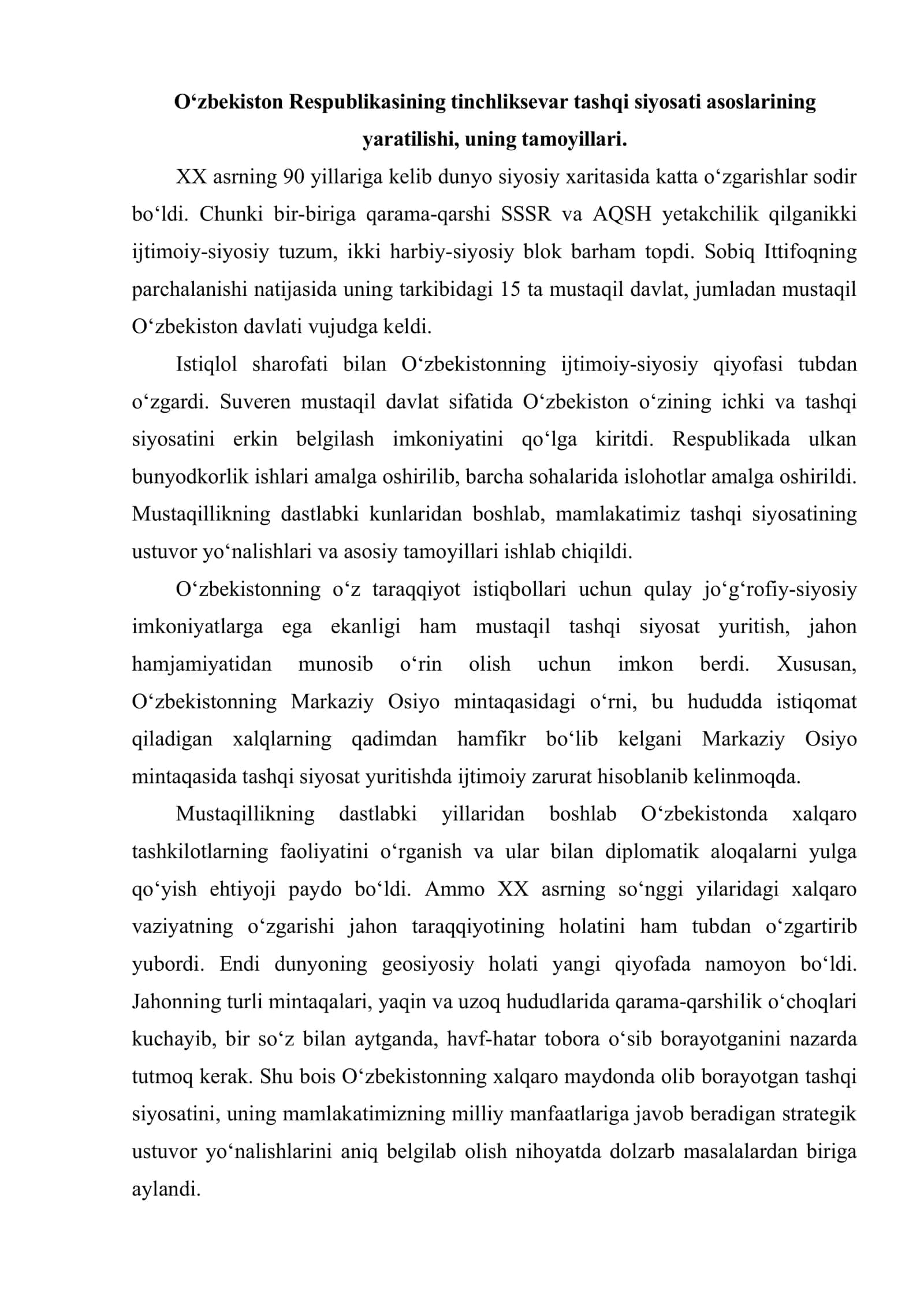 Millatlararo munosabatlardagi barqarorlik. Tinchliksevar mustaqil tashqi siyosat asoslarining ishlab chiqilishi 2