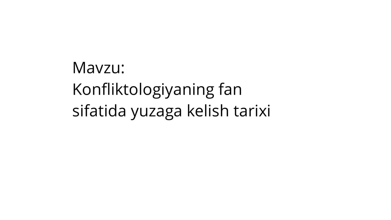Konfliktologiyaning fan sifatida yuzaga kelish tarixi 2