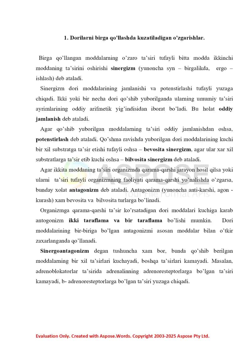 Dorilarni birga qo'llashda kuzatiladigan o'zgarishlar. Dorilarni metabolizmi, so’rilishi va organizmdan chiqarilishi. Referat 7 bet. 2