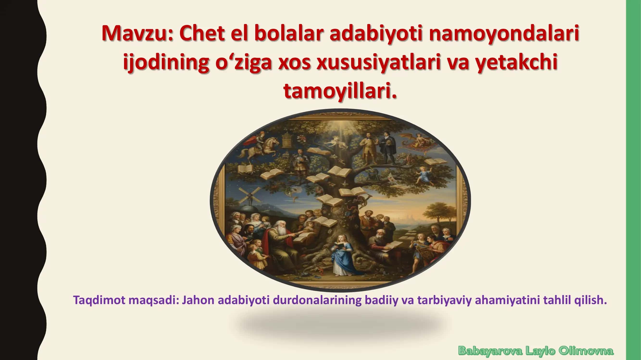 Chet el bolalar adabiyoti namoyondalari ijodining o‘ziga xos xususiyatlari va yetakchi tamoyillari 2