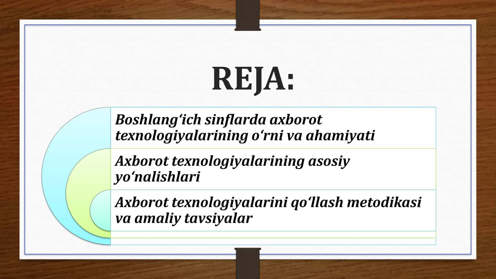 O‘QUV JARAYONIDA AXBOROT TEXNOLOGIYALARINING ASOSIY YO‘NALISHLARI VA ULARNI QO‘LLASH 2