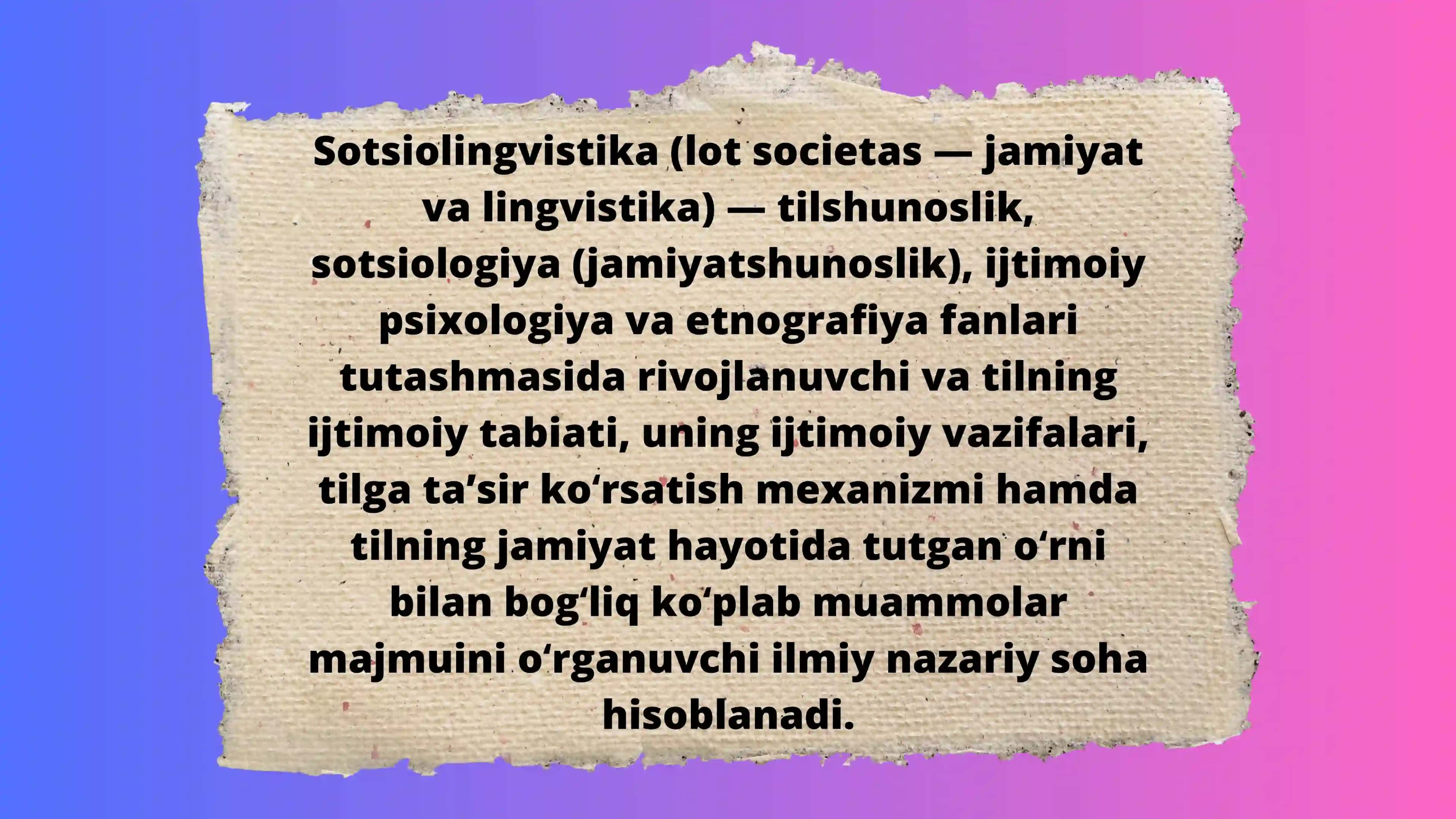 sotsiolingvistikaning bugungi tilshunoslikdagi oʻrni va ahamiyati 2