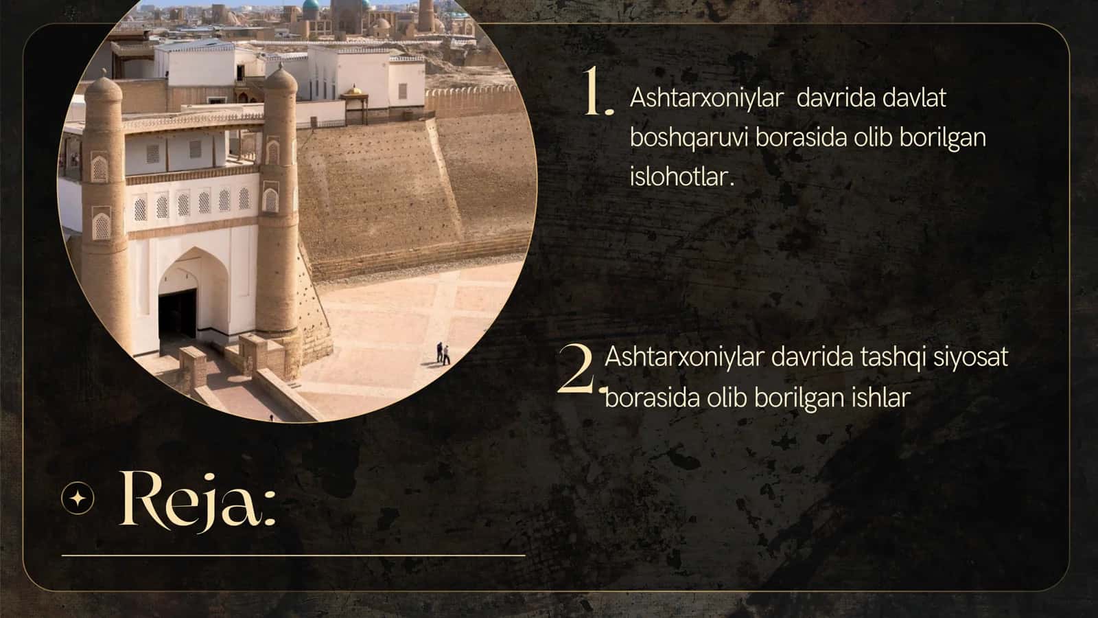 ASHTARXONIYLAR DAVRIDA DAVLAT BOSHQARUVI VA TASHQI SIYOSAT 2