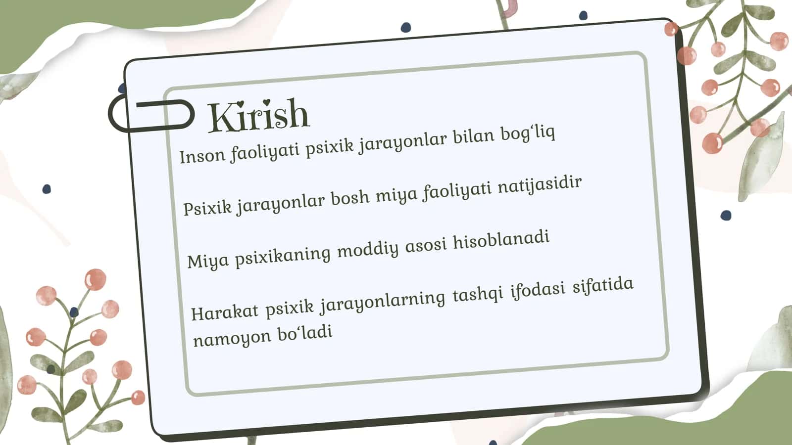 Psixik jarayonlar va miyaning o‘zaro aloqadorligi. Harakat inson faoliyatining birligi sifatida 2