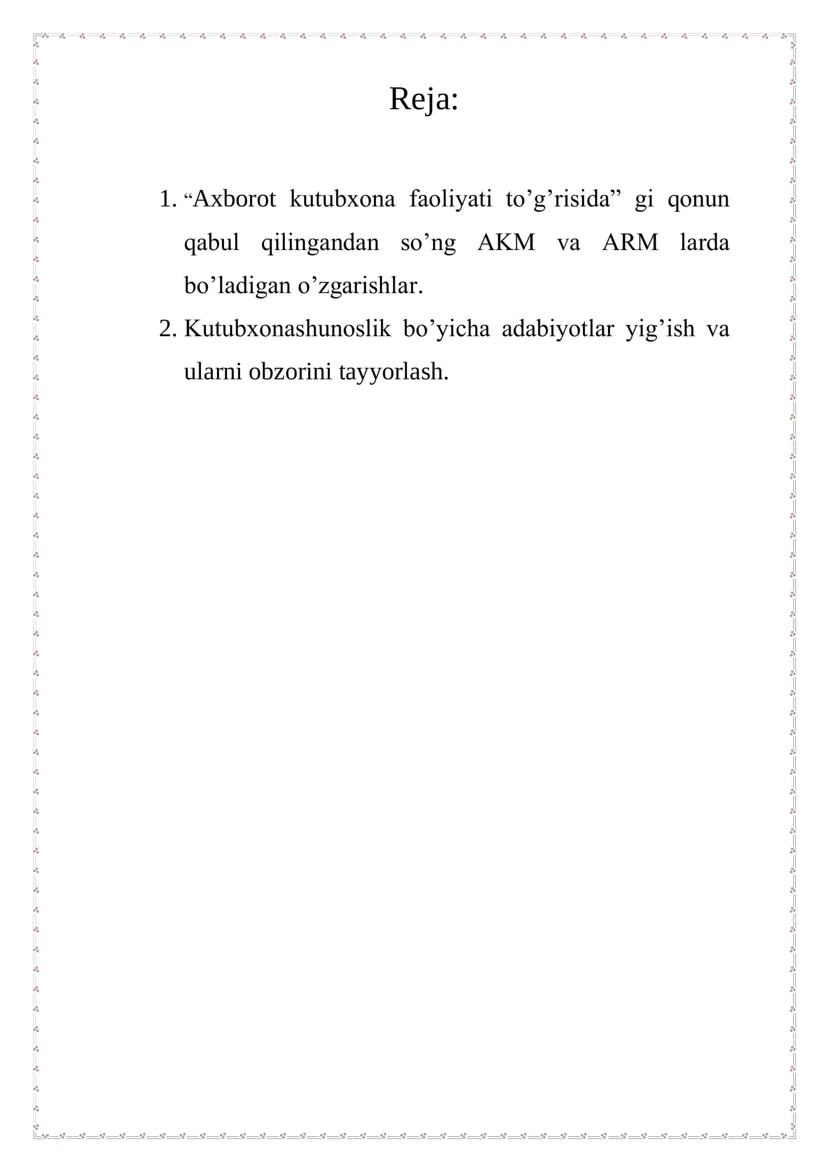 O‘zbekiston kutubxonashunosligi bo‘yicha adabiyotlar obzorini tayyorlash va tahlil qilish 2
