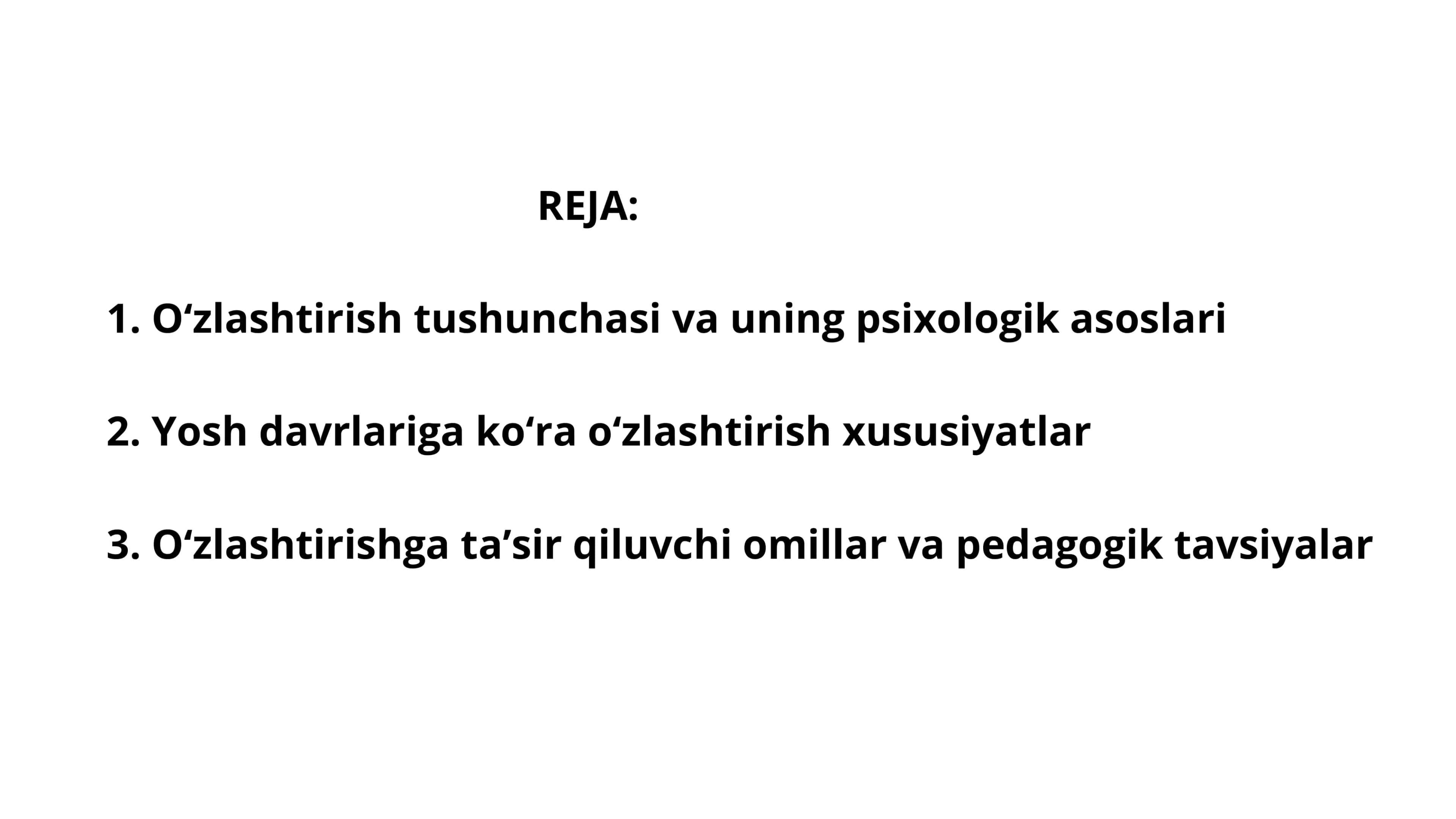 Turli yosh davrlarida o‘zlashtirish xususiyatlari 2