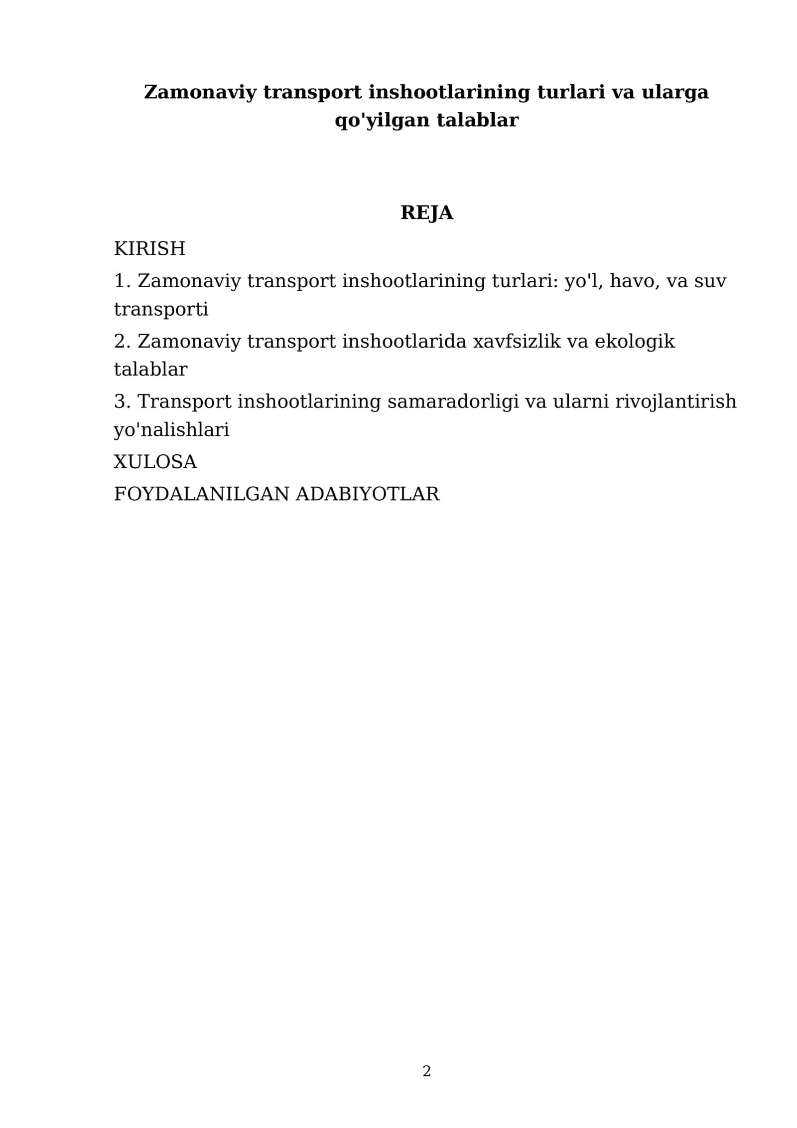 Zamonaviy transport inshootlarining turlari va ularga qo'yilgan talablar 2