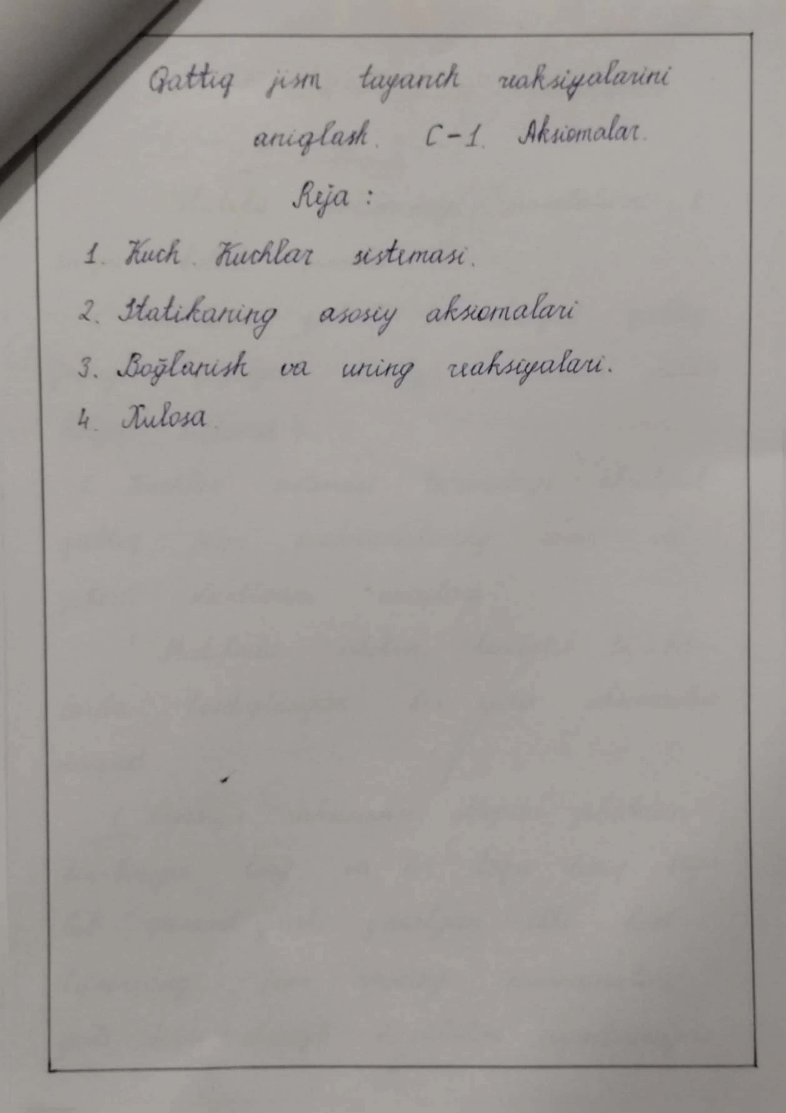 Qattiq jism tayanch reaksiyalarini aniqlash. Aksiomalar 2