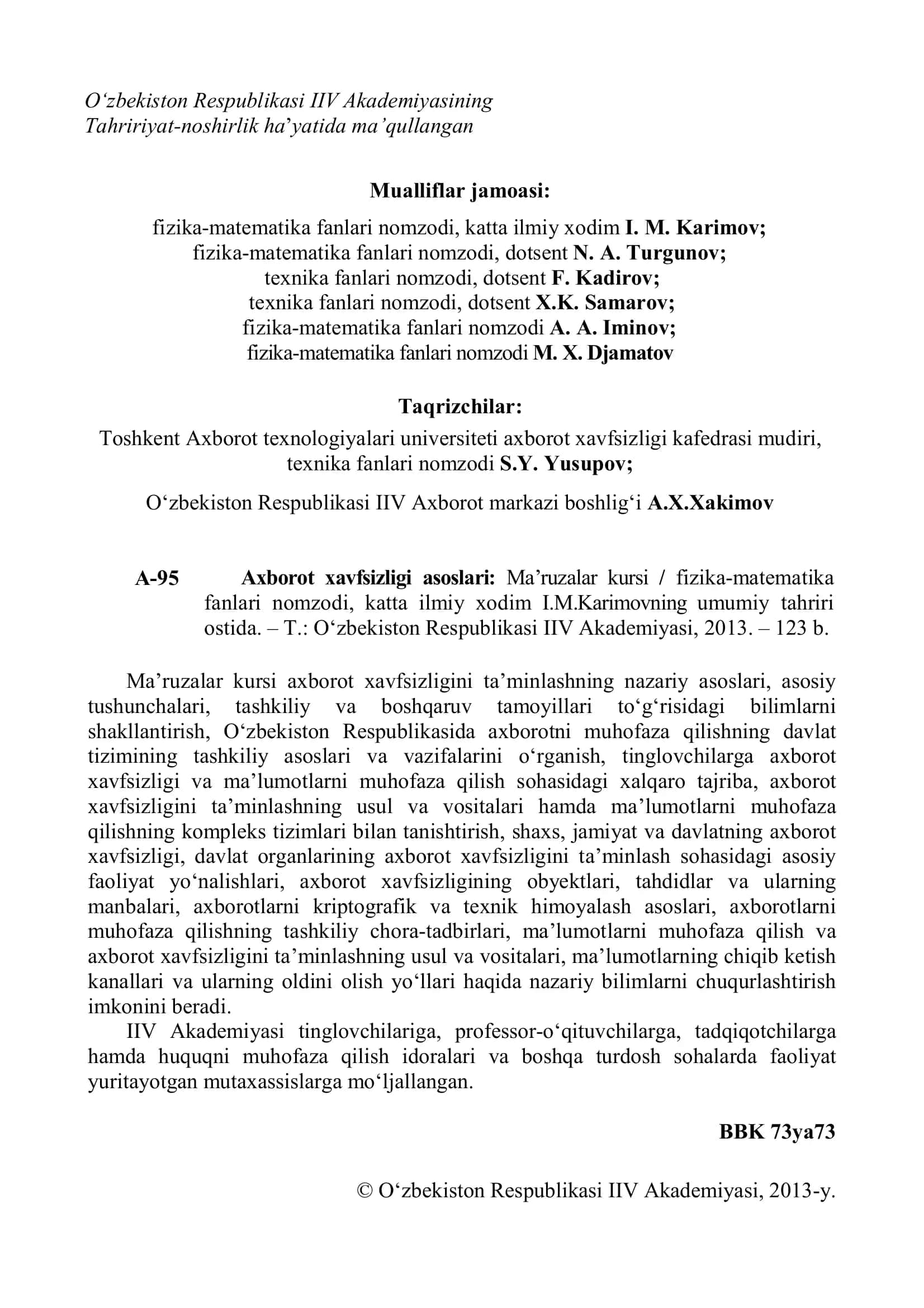 Axborot xavfsizligi asoslari: Ma’ruzalar kursi / fizika-matematika fanlari nomzodi, katta ilmiy xodim I.M.Karimovning umumiy tahriri 2