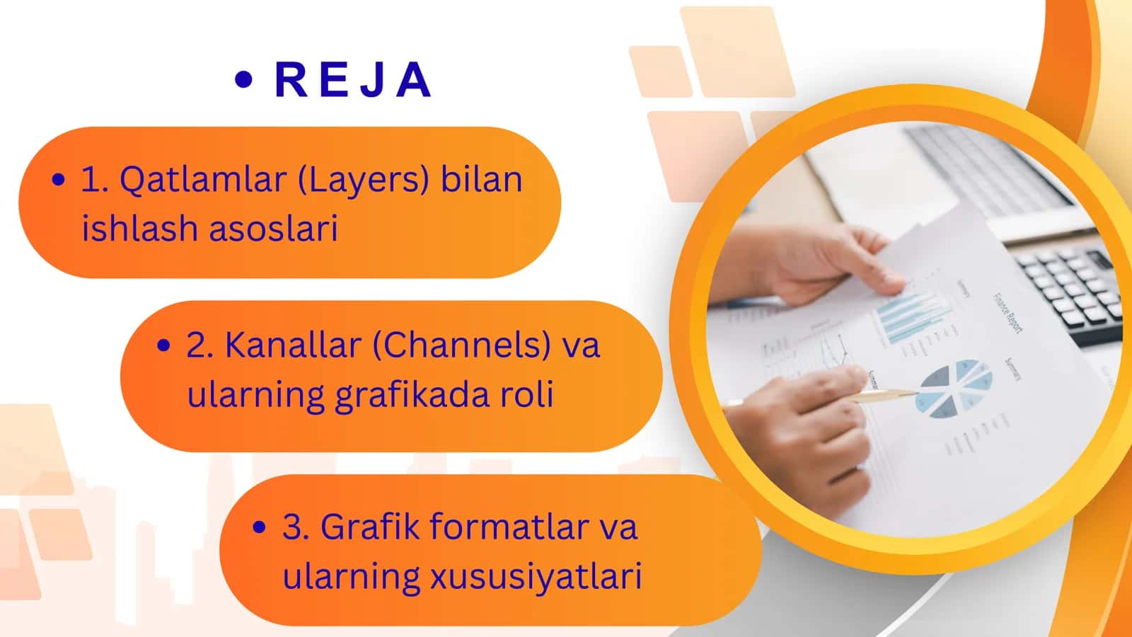 Qatlamlar, kanallar, grafik formatlar bilan ishlash 2