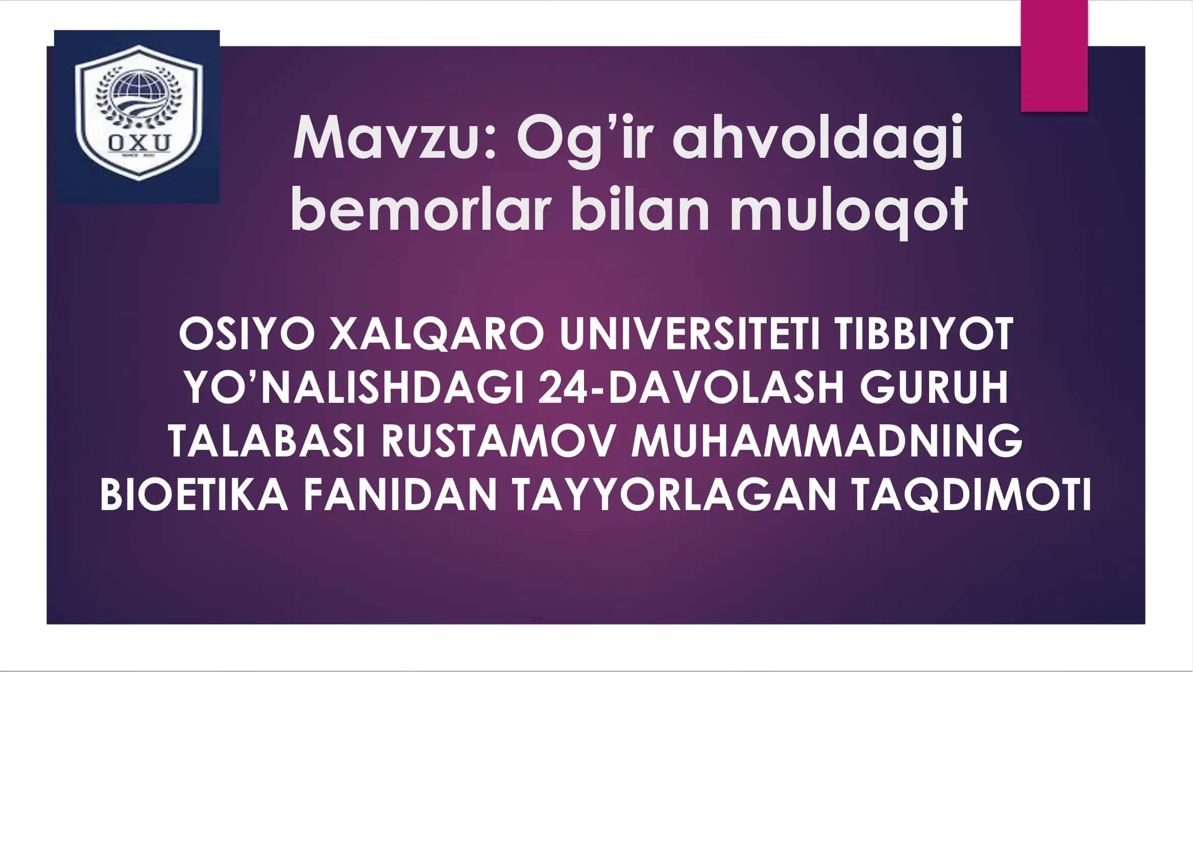 Og’ir ahvoldagi bemorlar bilan muloqot. 2