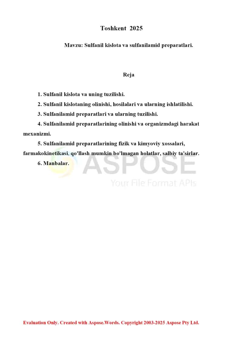 15. Sulfanil kislota va sulfanilamid preparatlari. Referat 10 bet 2