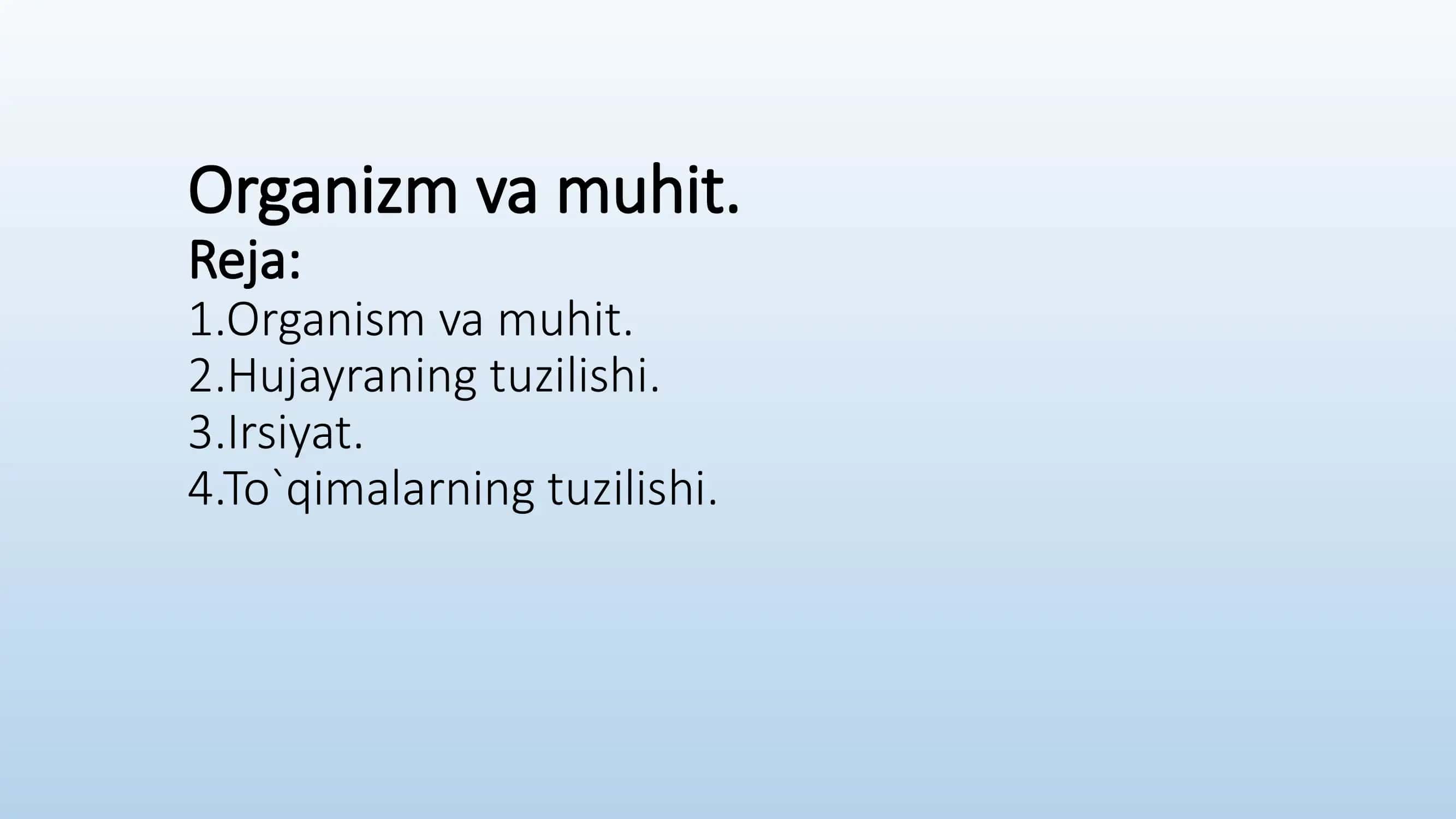 Organizm va muhit 2