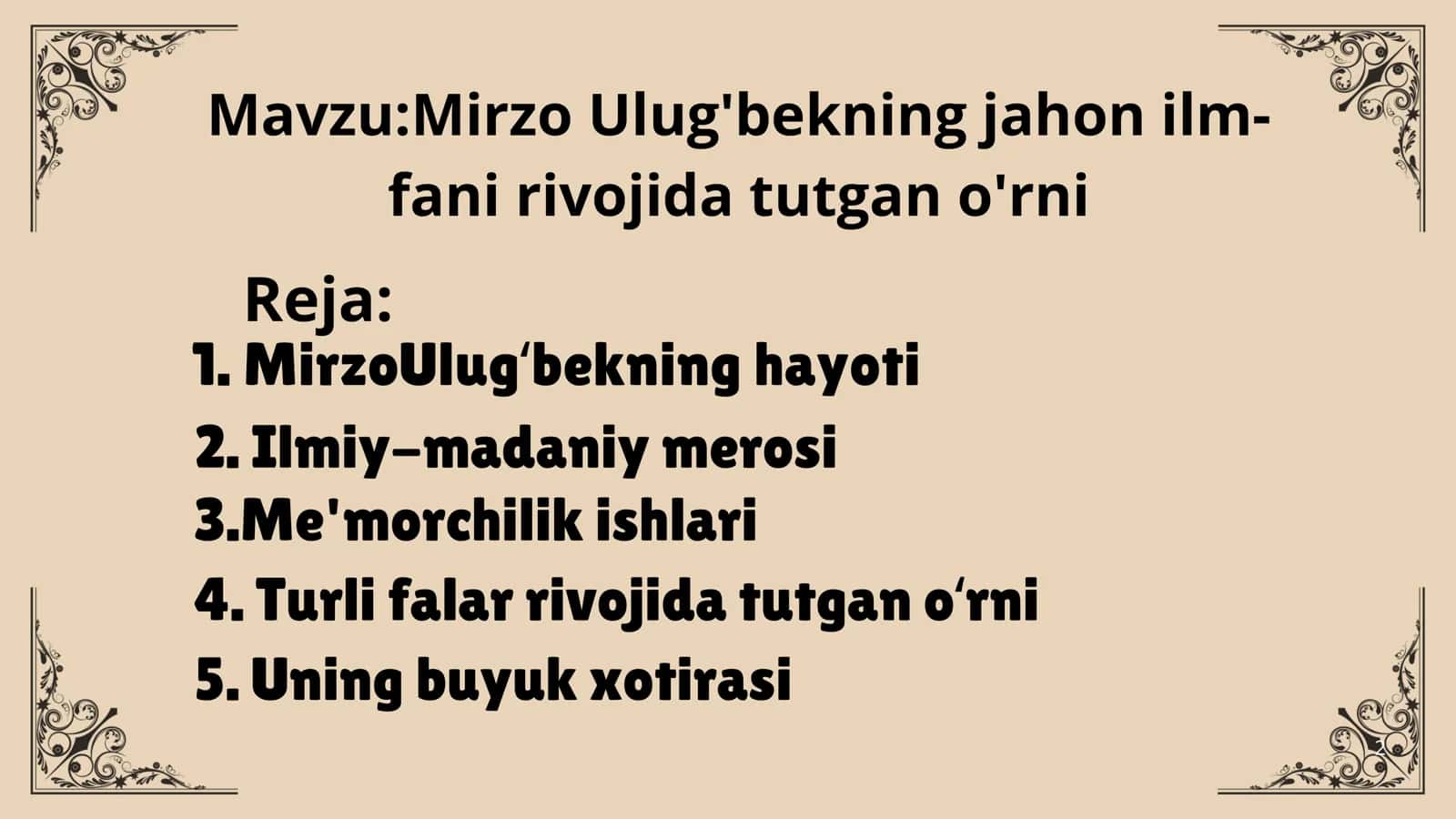 Mirzo Ulug'bekning jahon ilmfani rivojida tutgan o'rni 2