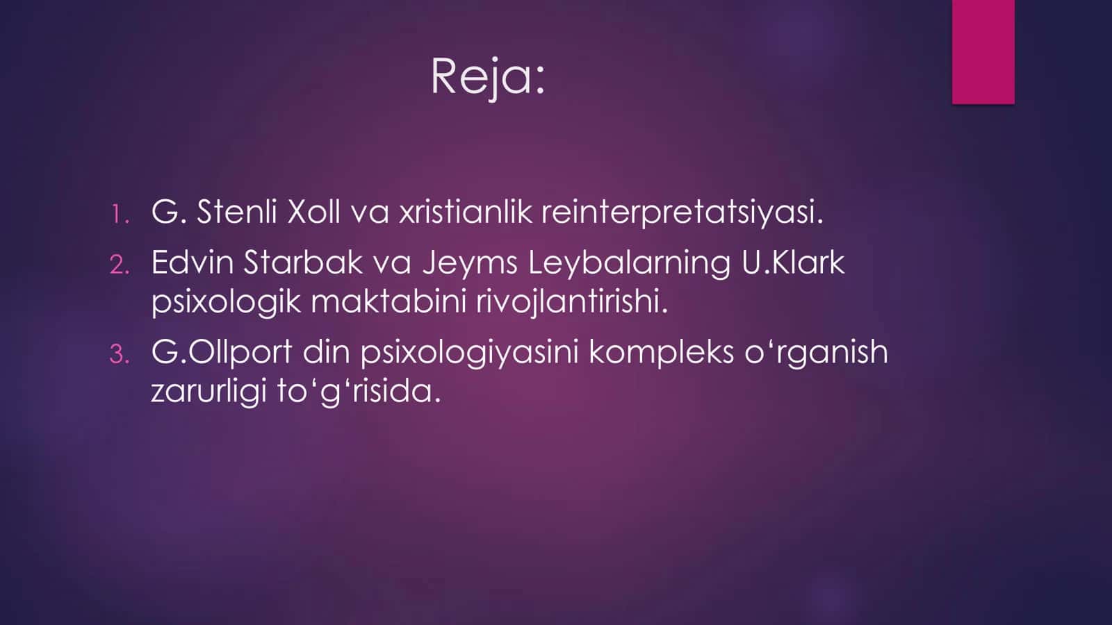 G. Stenli Xoll va Xristianlik Reinterpretatsiyasi 2