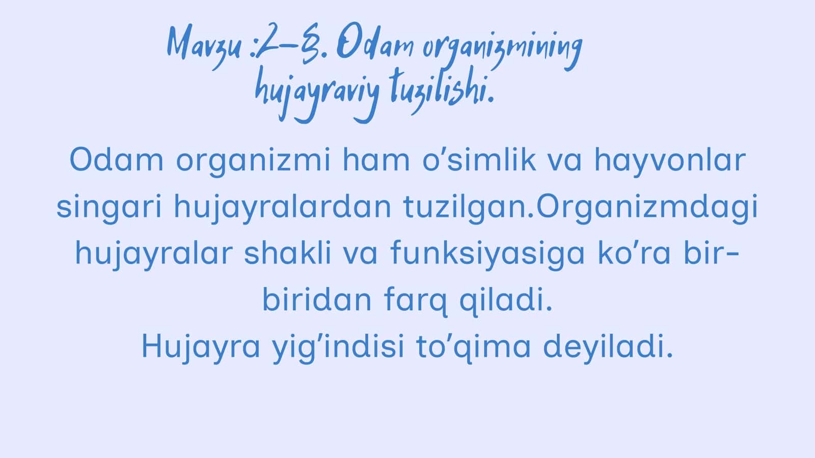 Odam organizmining hujayraviy tuzilishi 2