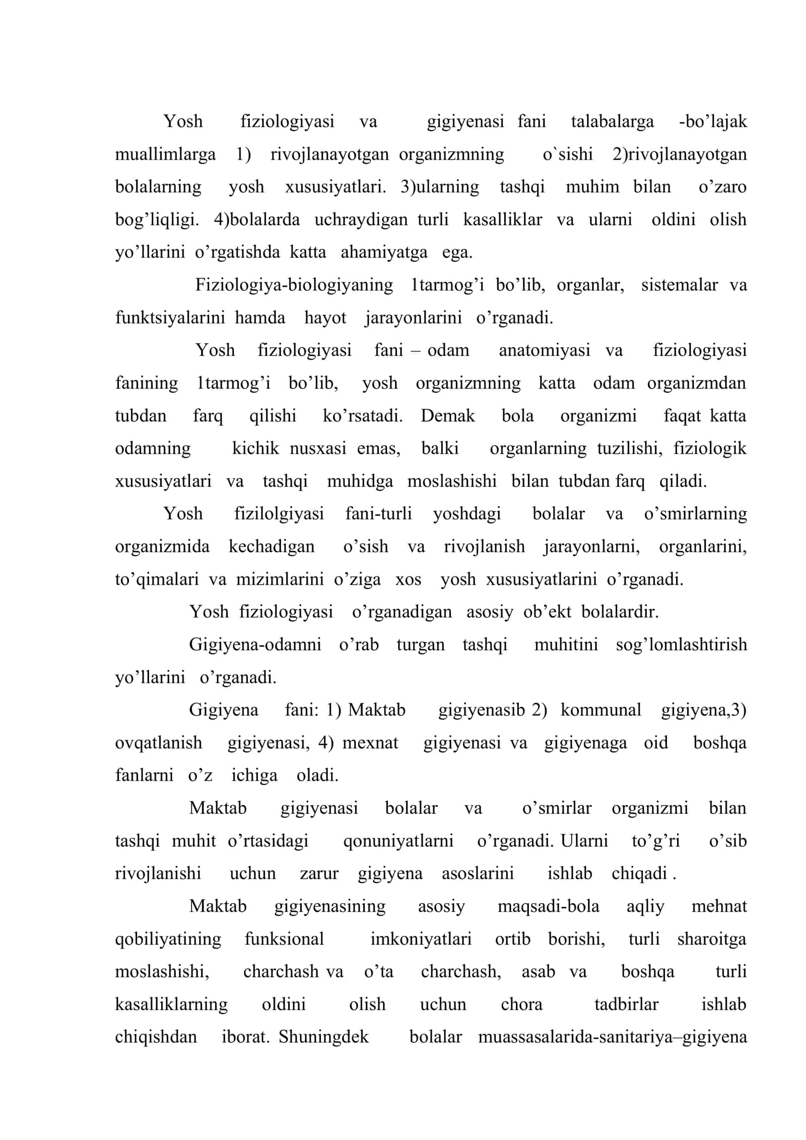Yosh fiziologiyasi va gigiyenasi fanining predmeti va vazifalari. O`sish va rivojlanishining umumiy qonuniyatlari. Irsiyat va muhit 2