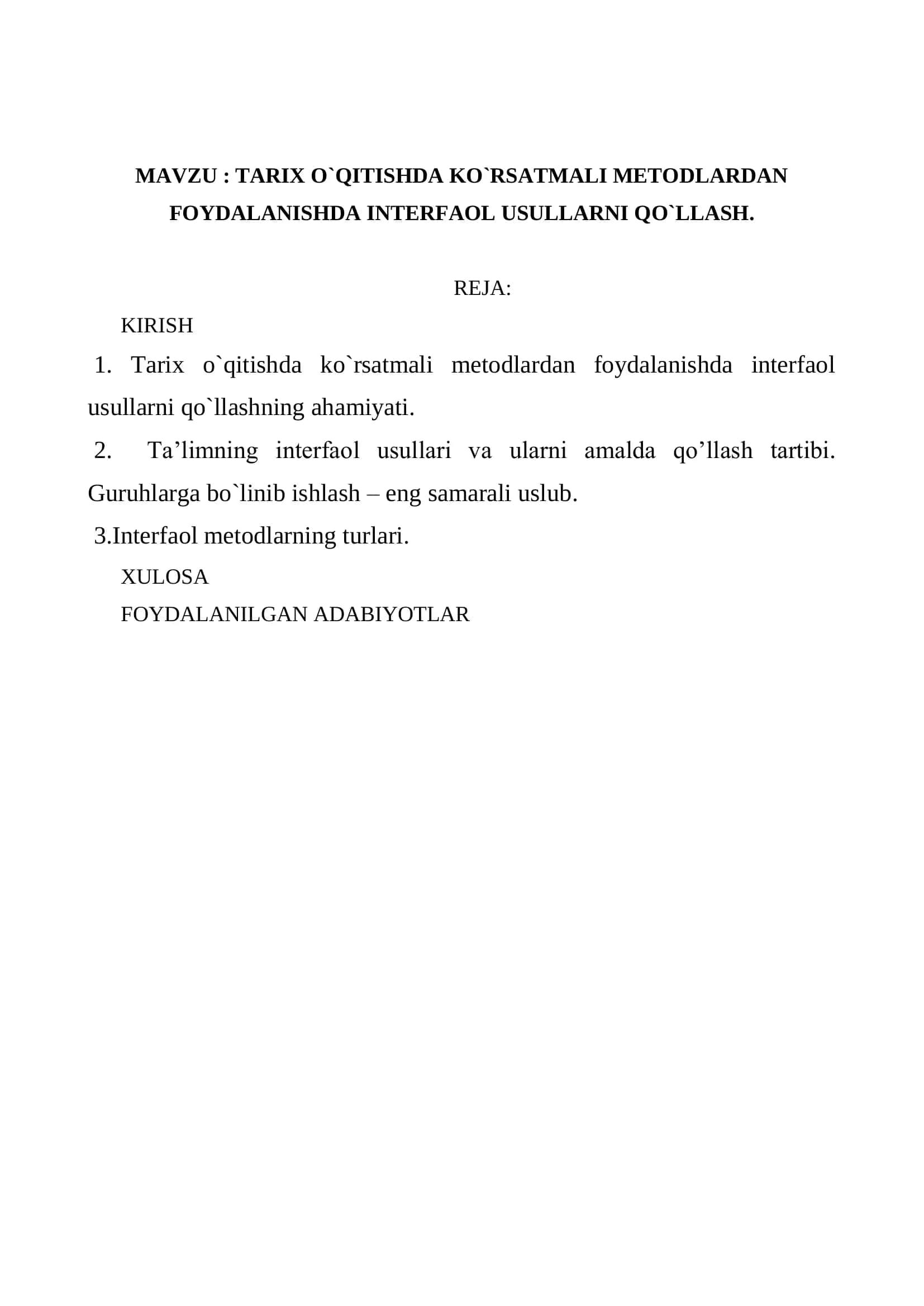 TARIX O`QITISHDA KO`RSATMALI METODLARDAN FOYDALANISHDA INTERFAOL USULLARNI QO`LLASH 2