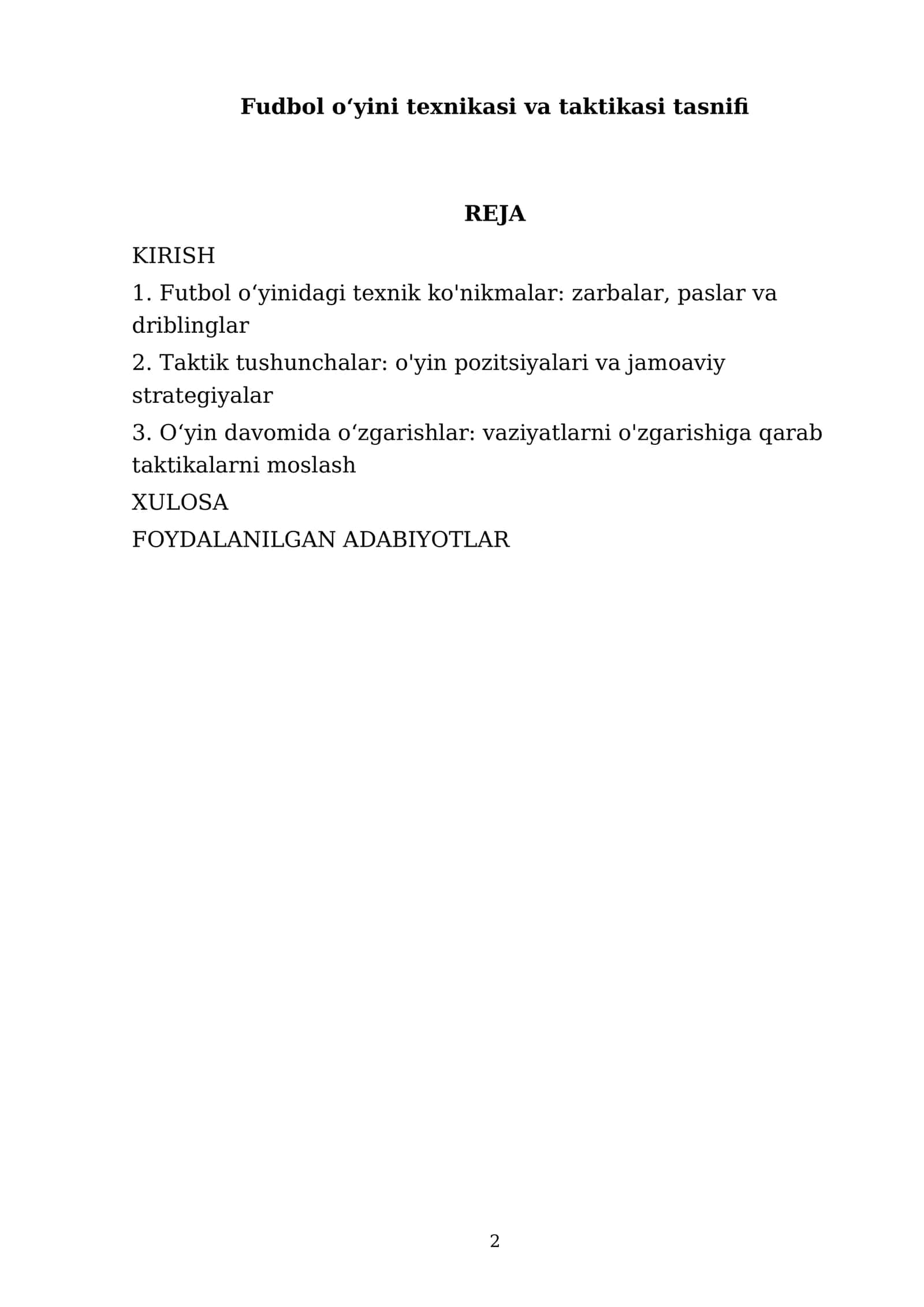 Fudbol oʻyini texnikasi va taktikasi tasnifi 2