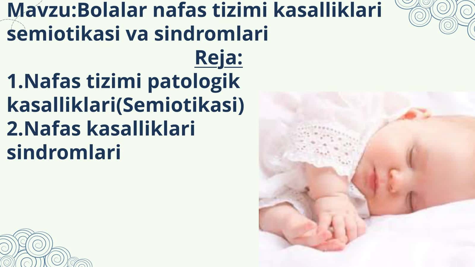 Bolalar nafas tizimi kasalliklari semiotikasi va sindromlari 2