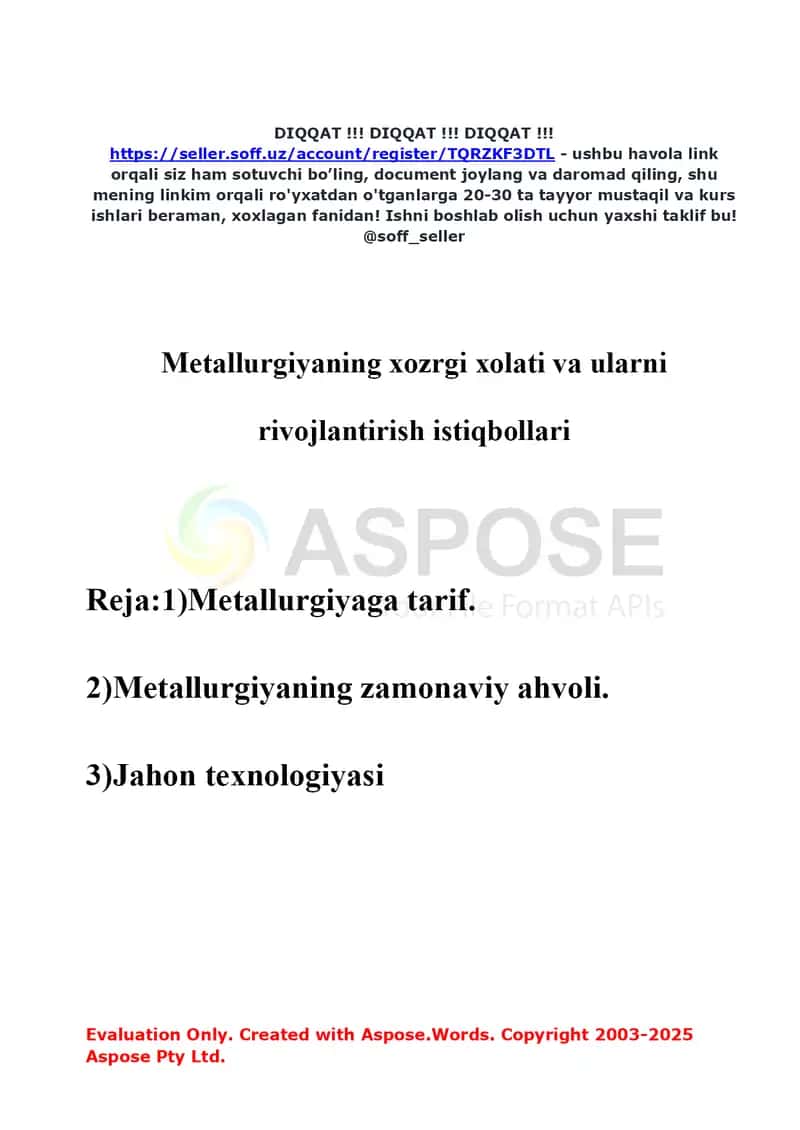 Metallurgiyaning hozirgi holati va ularni rivojlantirish istiqbollari 2